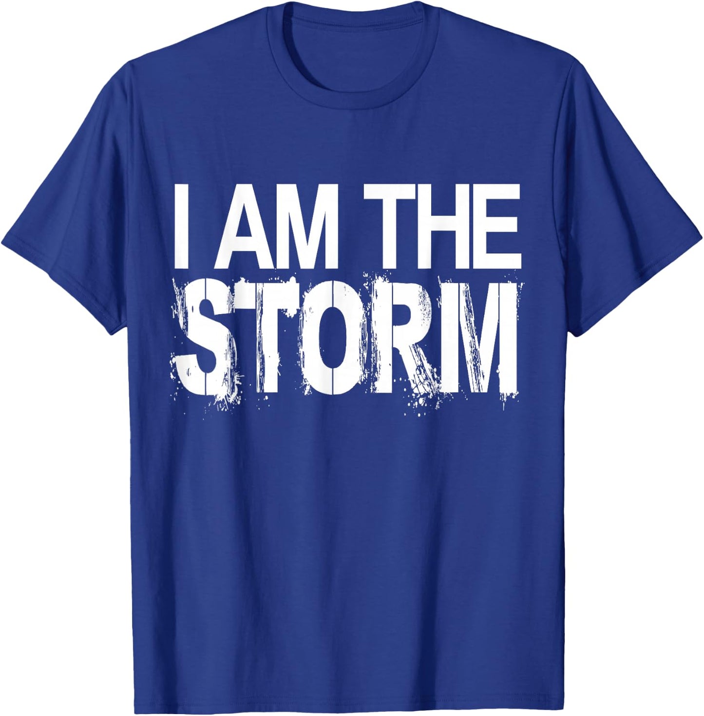 I Am The Storm Devil Whispers Motivational T-Shirt - T-Shirt | Royal