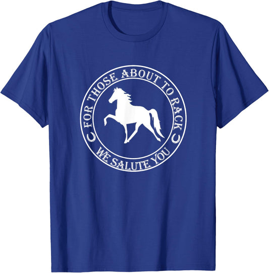 Funny Racking Horse T Shirt Tennessee Walking Horse T-Shirt - T-Shirt | Royal