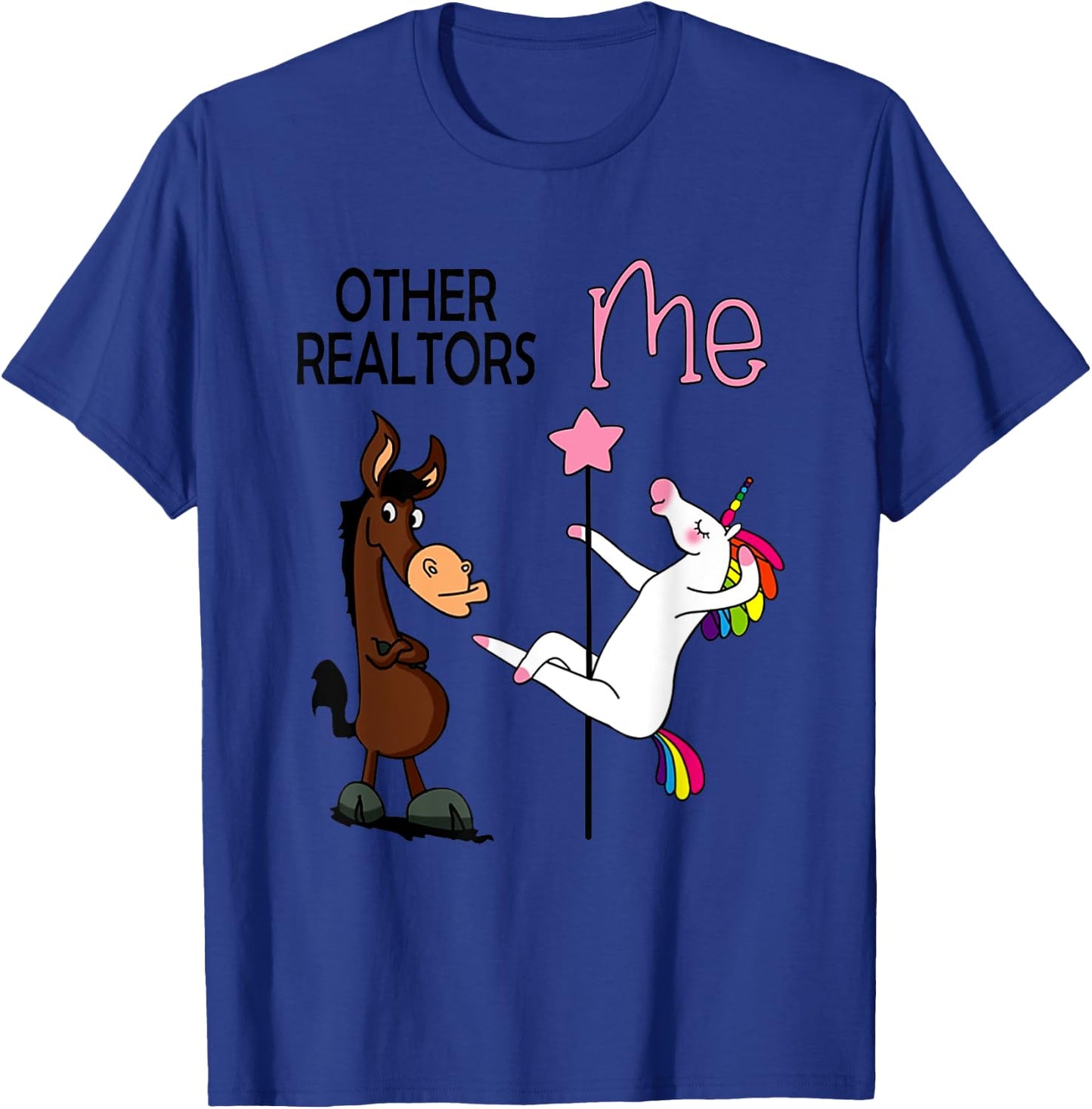 Other Realtors And Me Funny Dance Unicorn Party T-Shirt - T-Shirt | Royal