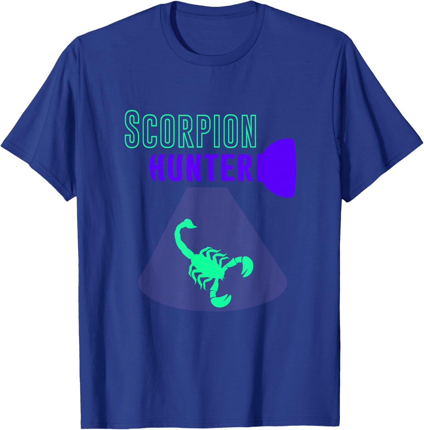 Scorpion Hunting, Black Light Scorpion Hunter T-Shirt - T-Shirt | Royal