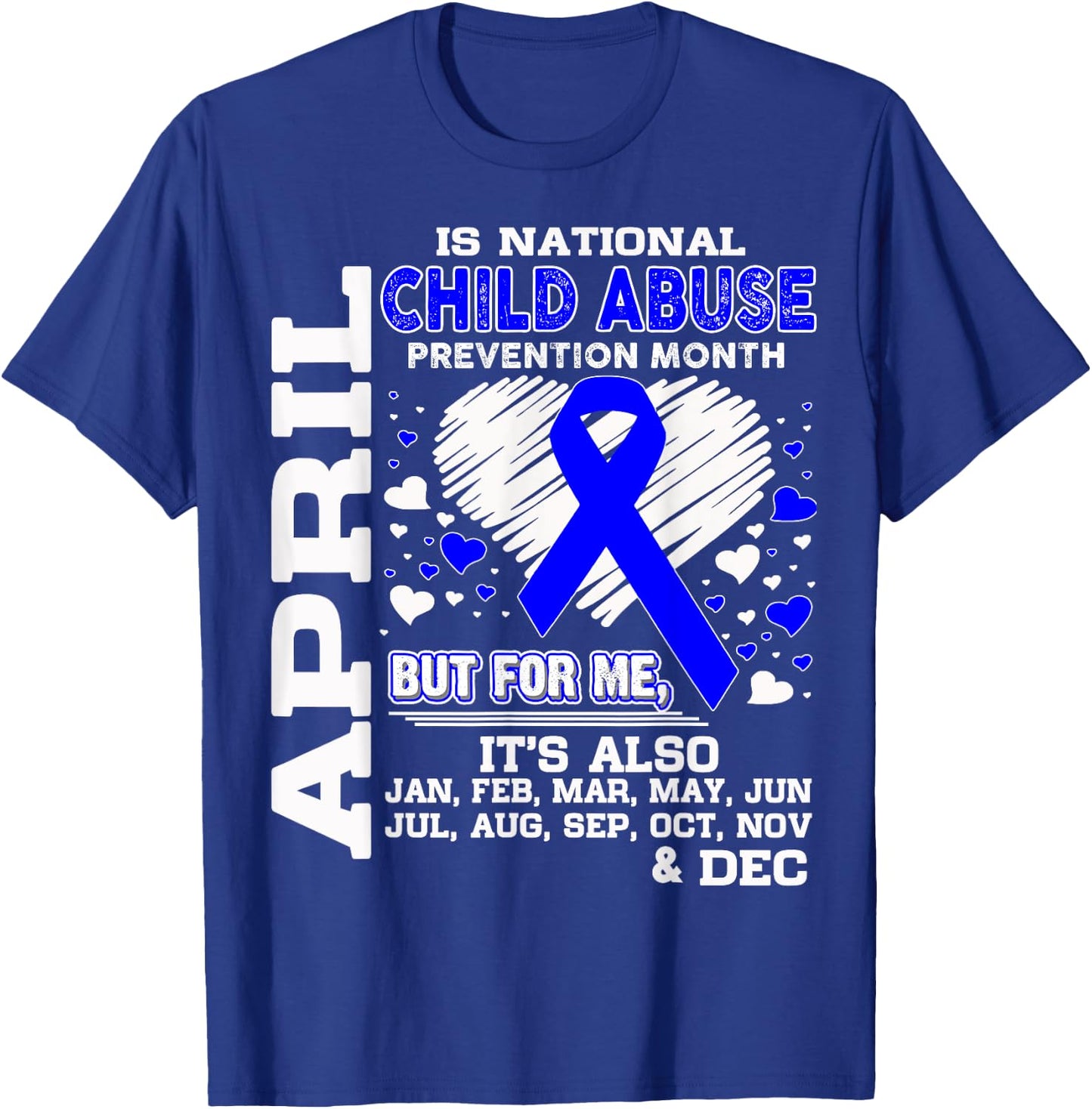April is National Child Abuse Prevention Month Shirt T-Shirt - T-Shirt | Royal