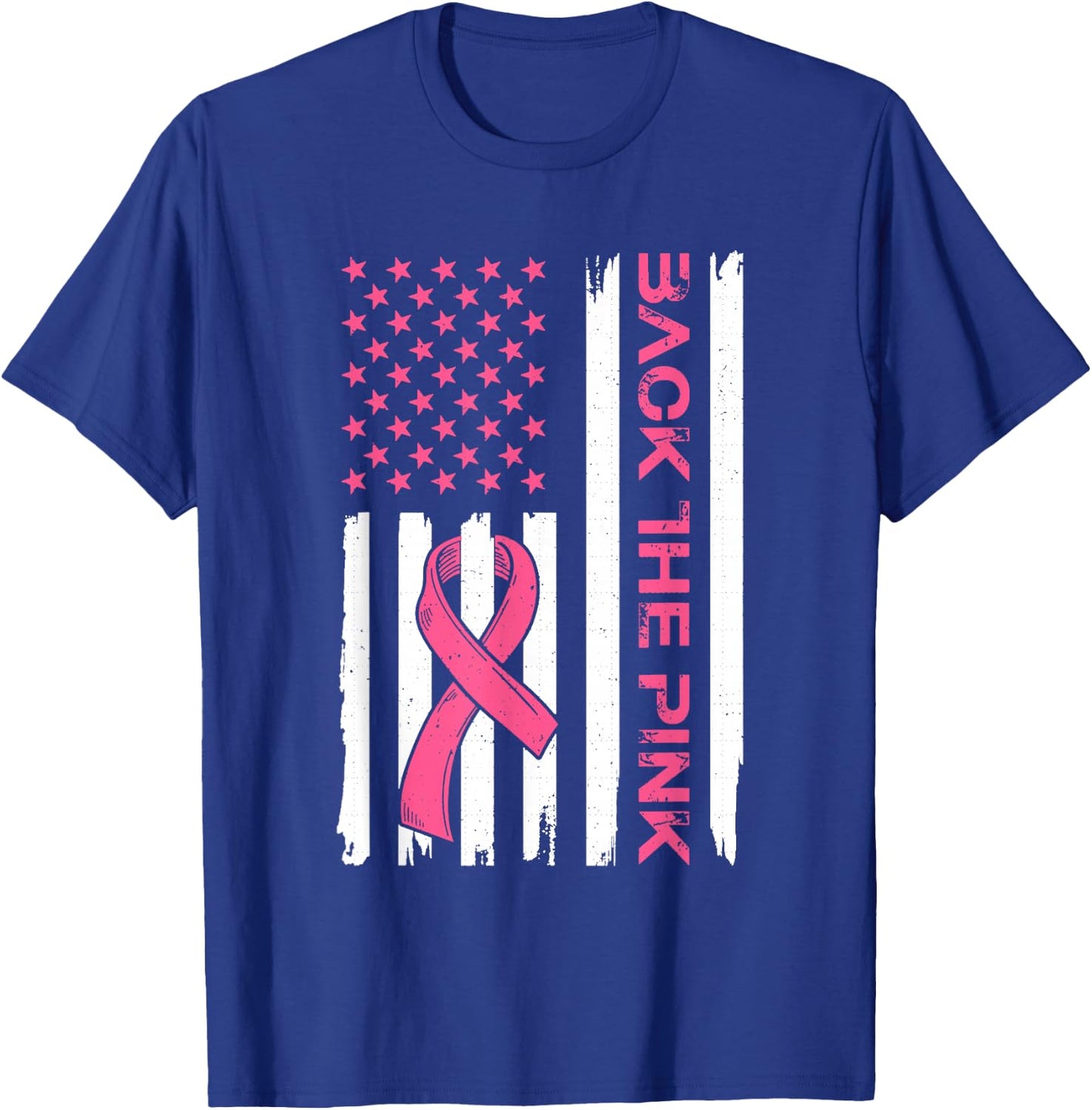 Back The Pink Breast Cancer Awareness Flag Toddler Women Men T-Shirt - T-Shirt | Royal