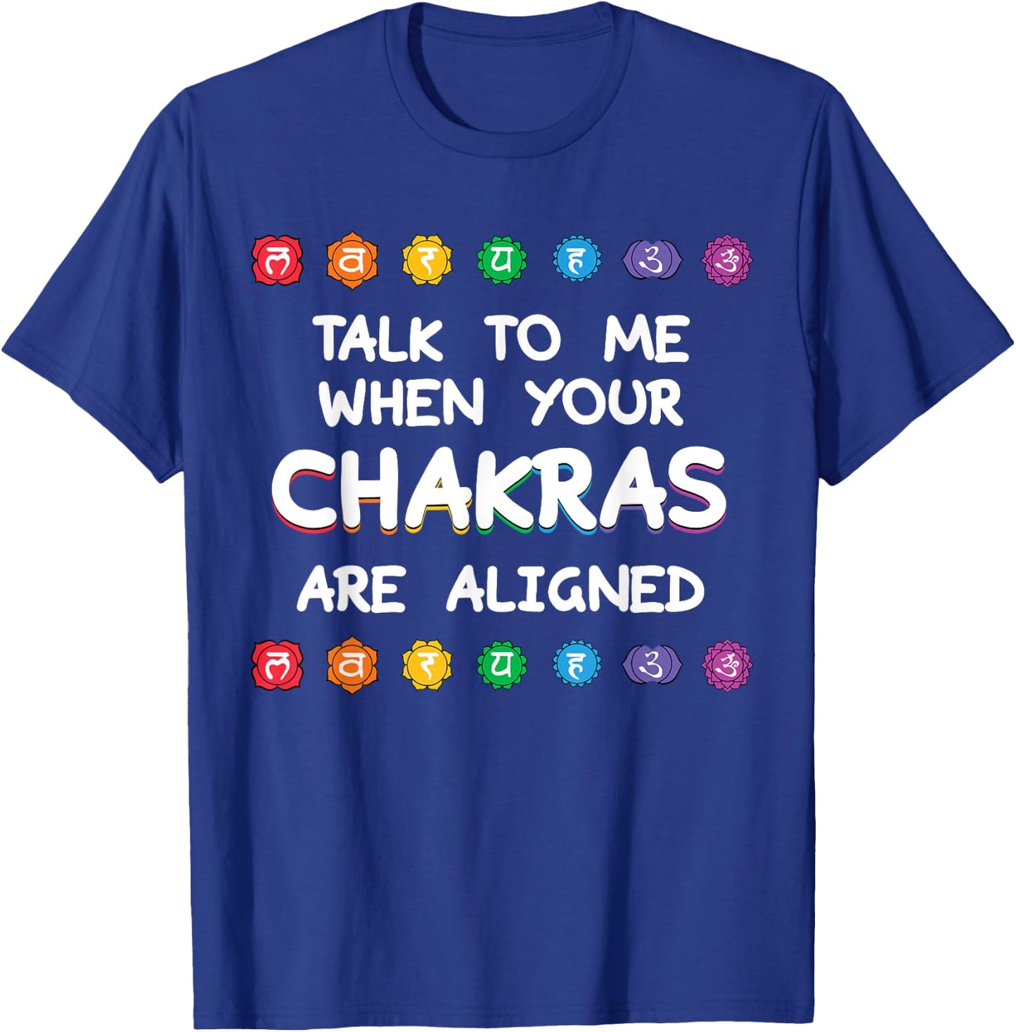Funny Chakra Shirt Yoga Lover Meditation Sport Pose Gift T-Shirt - T-Shirt | Royal