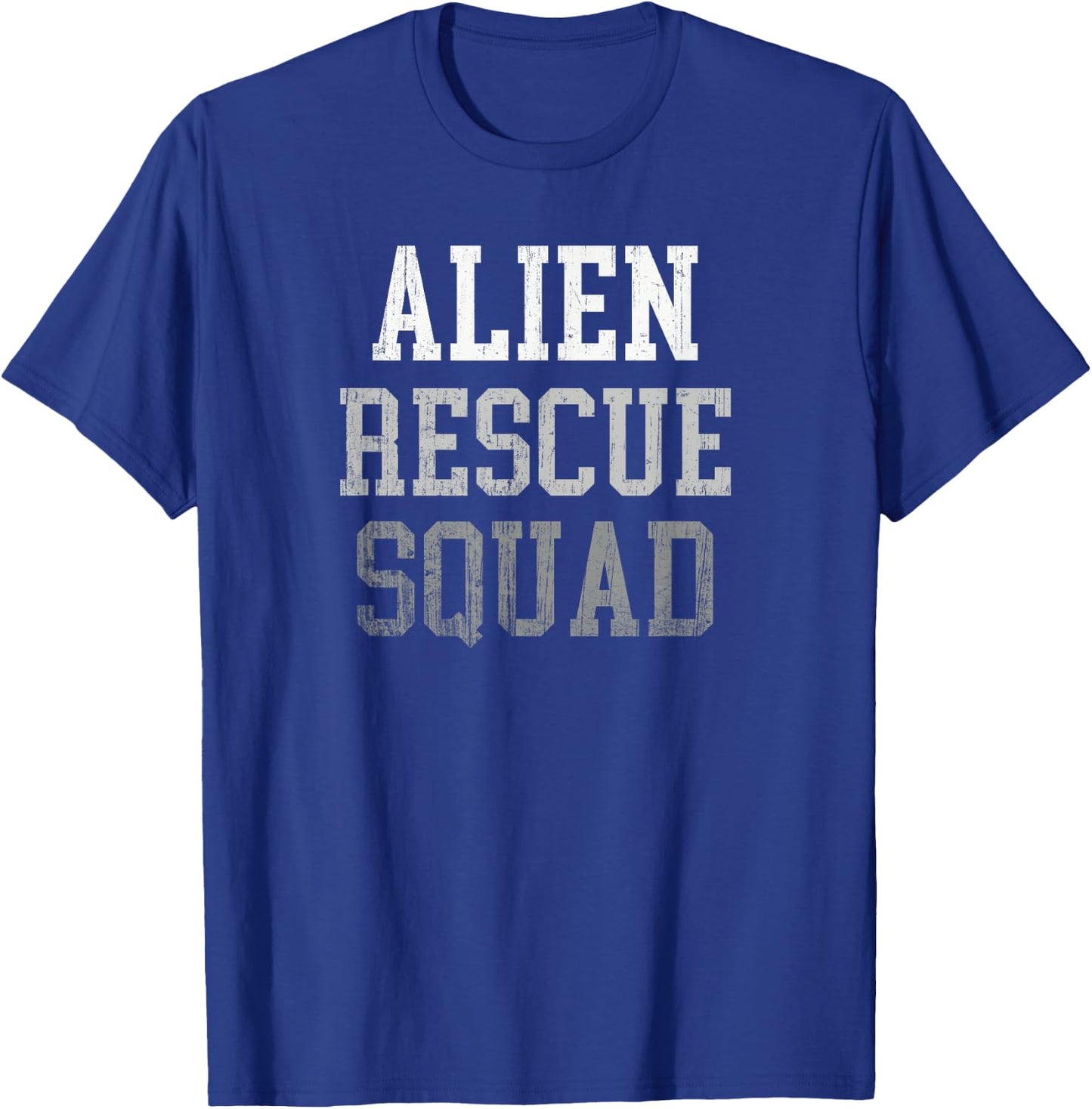 Funny Area 51 Raiding Team Space Force Alien Rescue Squad T-Shirt - T-Shirt | Royal