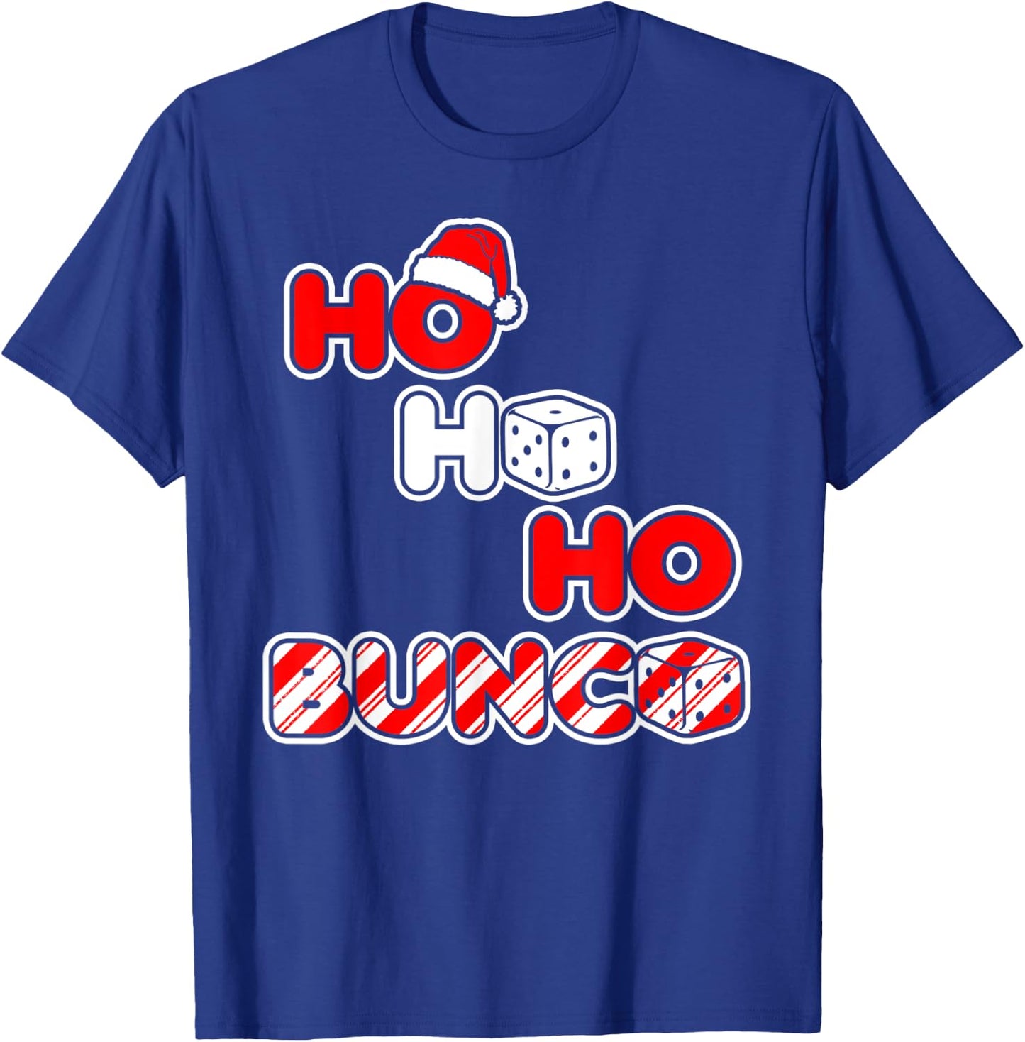 Bunco Christmas Ho Ho Ho Santa Hat Dice T-Shirt - T-Shirt | Royal