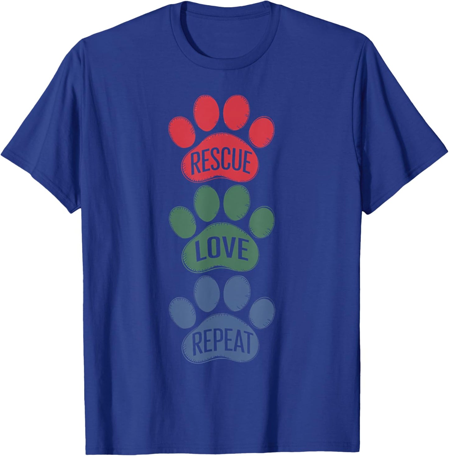 Animal Shelter Volunteers Rescue Love Repeat T-Shirt - T-Shirt | Royal