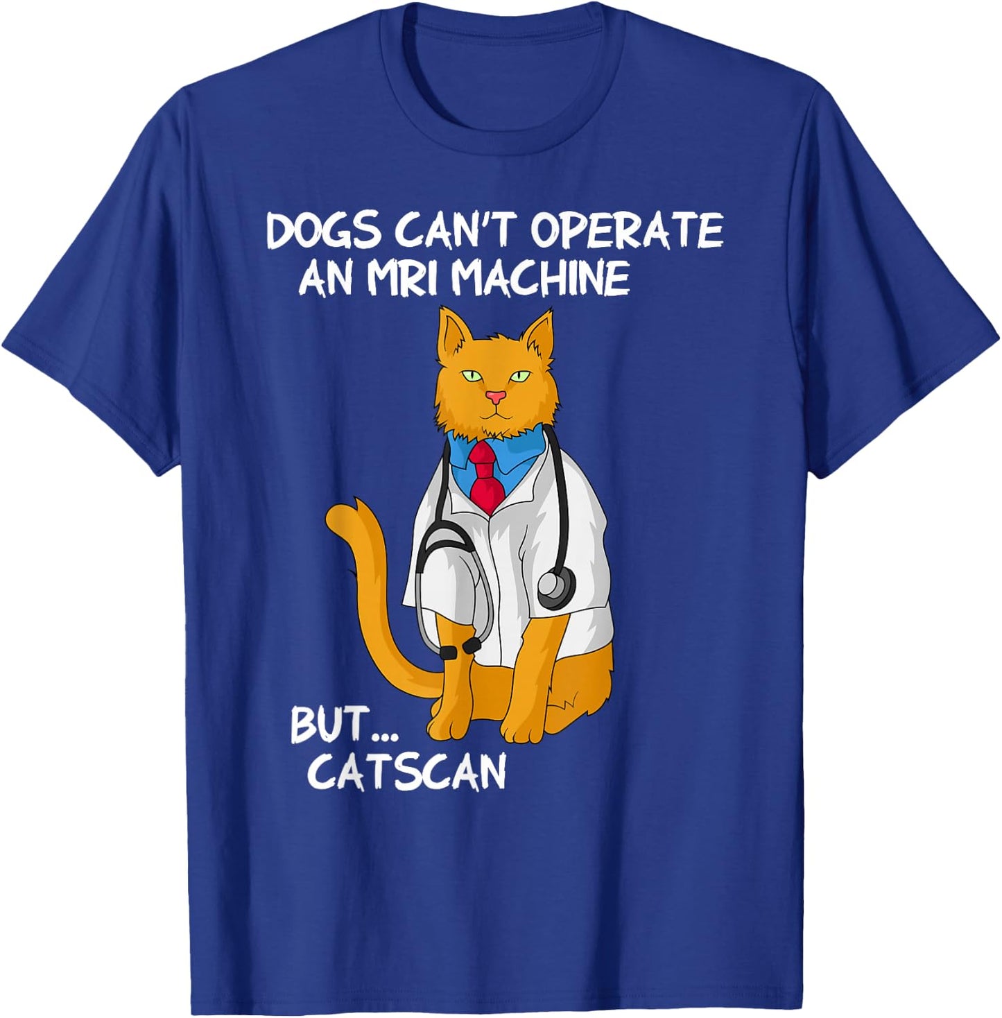 Physician Medicine Doc - Medical Cat Doctor T-Shirt - T-Shirt | Royal