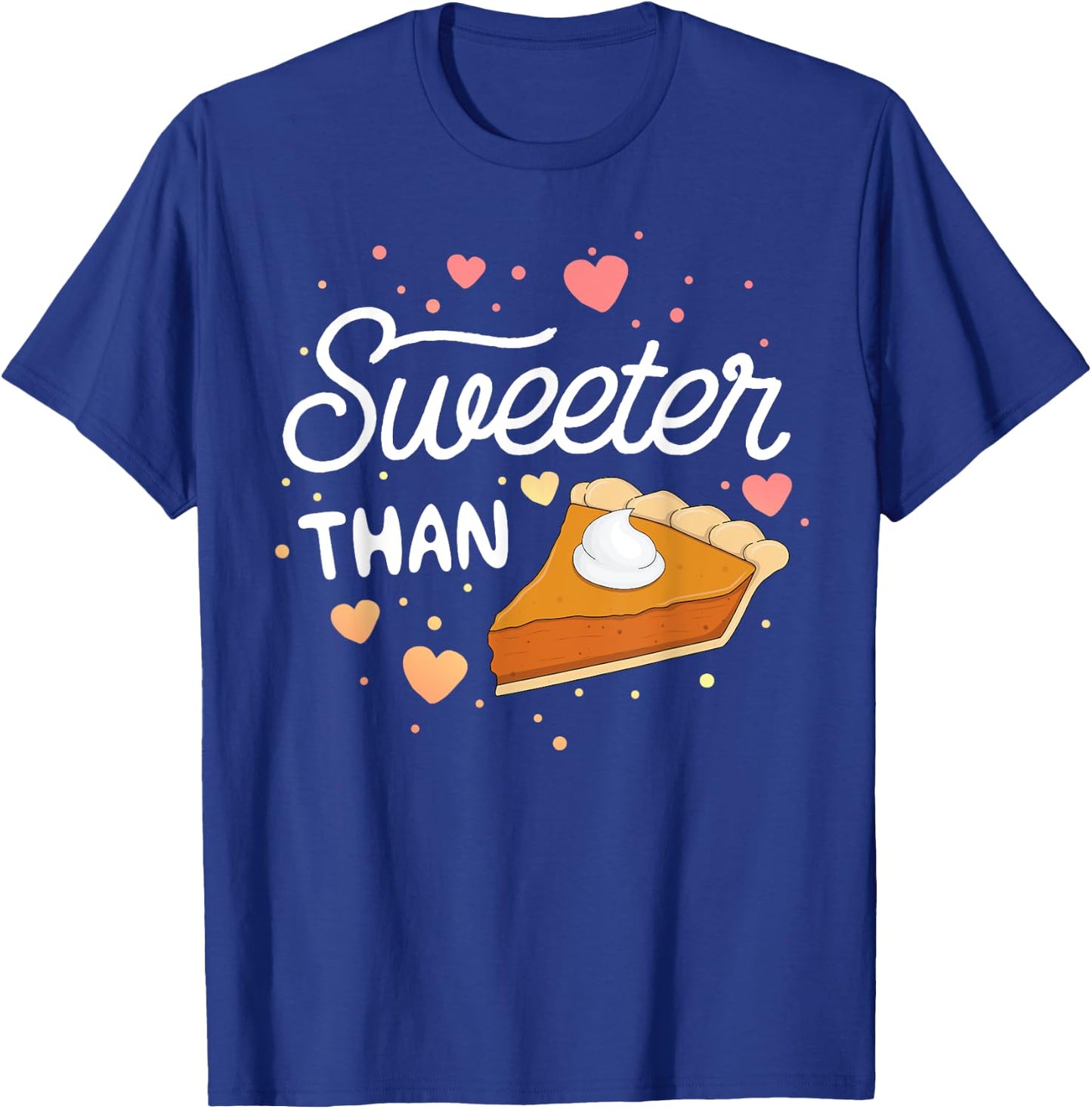 Sweeter Than Pumpkin Pie Halloween SHIRT Kids Thanksgiving T-Shirt - T-Shirt | Royal