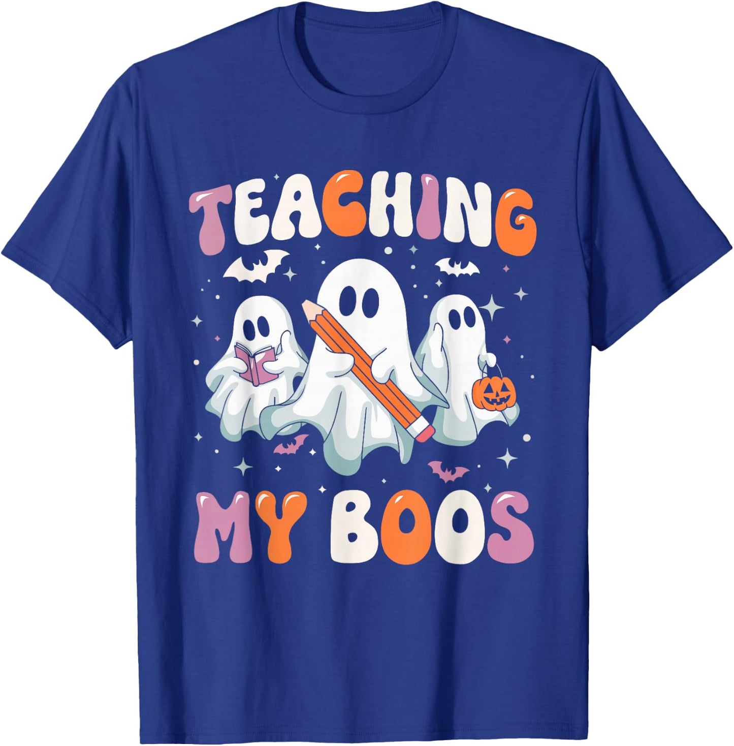 Teaching My Boos Teacher Cute Ghost Teacher Halloween T-Shirt - T-Shirt | Royal