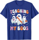 Teaching My Boos Teacher Cute Ghost Teacher Halloween T-Shirt - T-Shirt | Royal