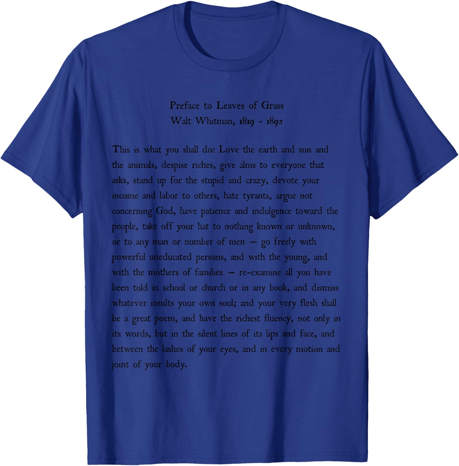Walt Whitman Leaves of Grass What You Shall Do Shirt T-Shirt - T-Shirt | Royal
