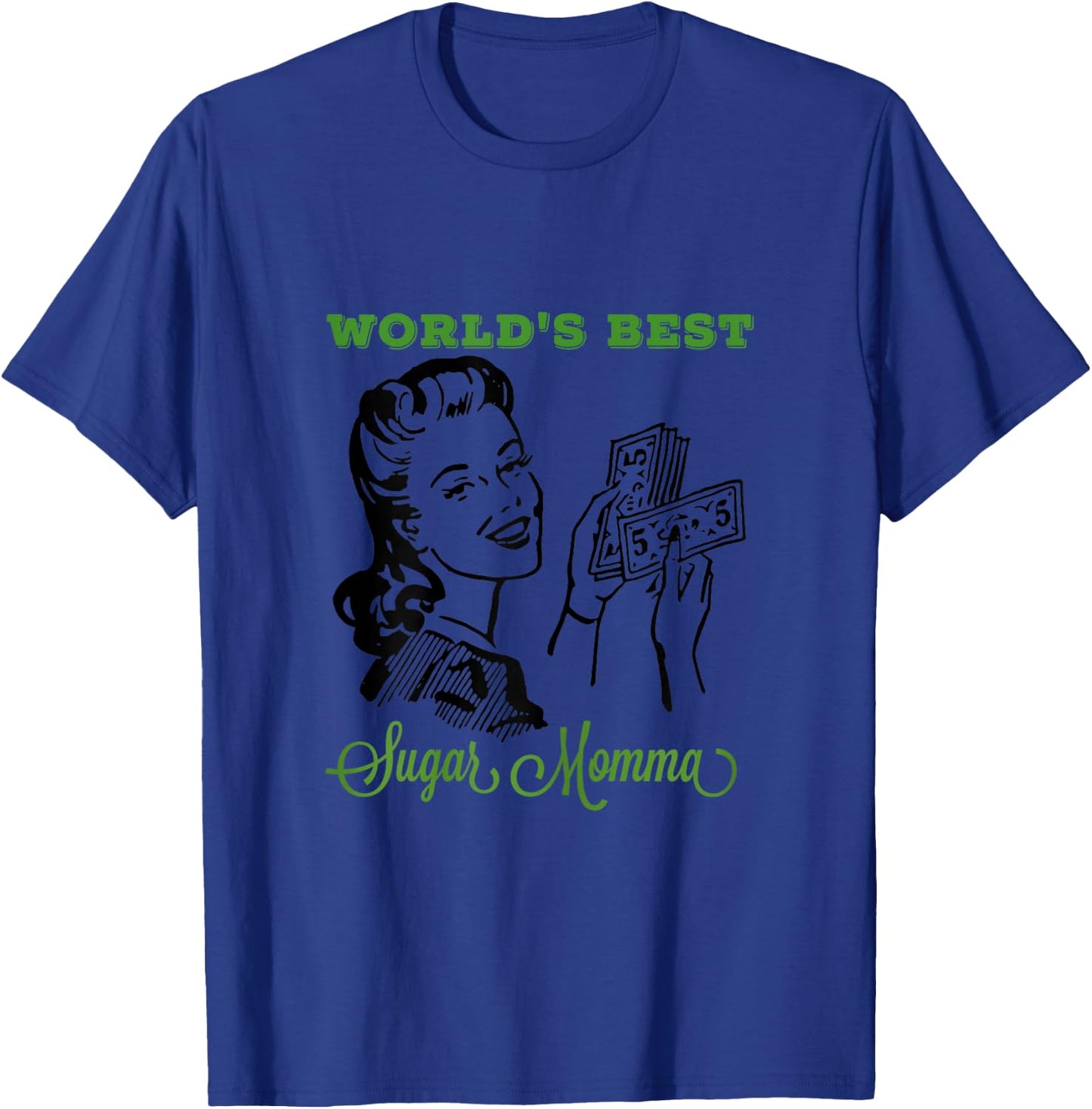 World's Best Sugar Momma Mother's Day Adult Graphic T-Shirt - T-Shirt | Royal
