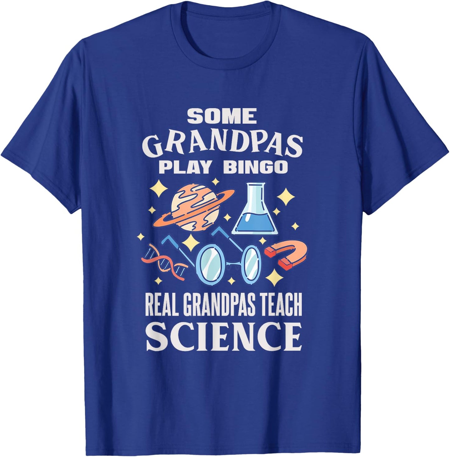 Chemistry Biology Physics Science Grandpa T-Shirt - T-Shirt | Royal