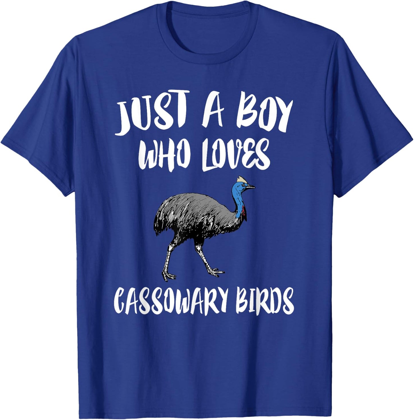 Just A Boy Who Loves Cassowary Birds Gift T-Shirt - T-Shirt | Royal
