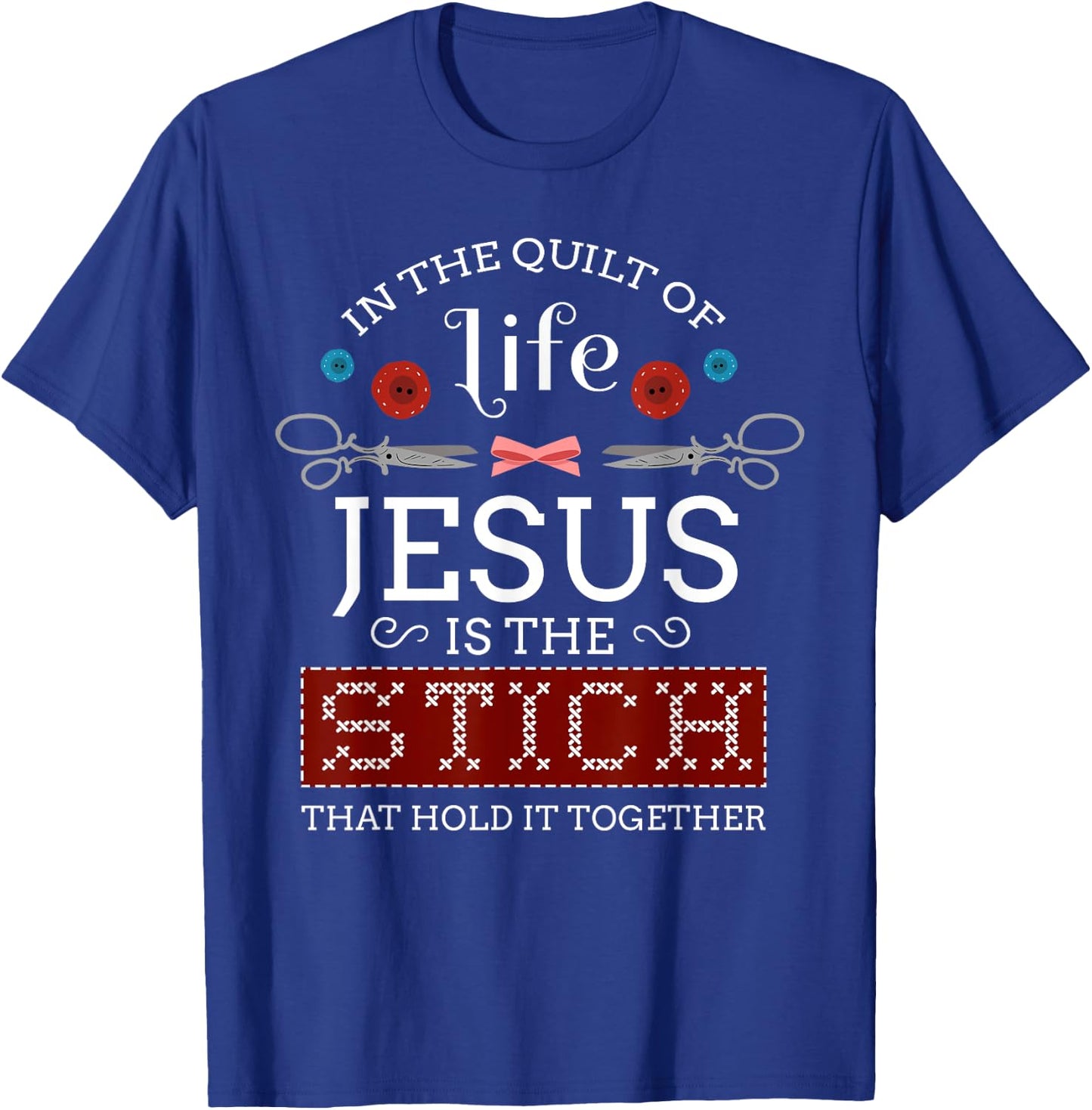 Sewing Jesus Shirt Quilting Needle Christian T-Shirt - T-Shirt | Royal