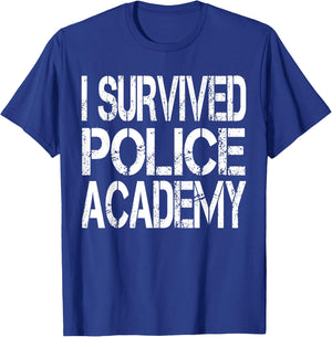 I Survived Police Academy T-Shirt - T-Shirt | Royal