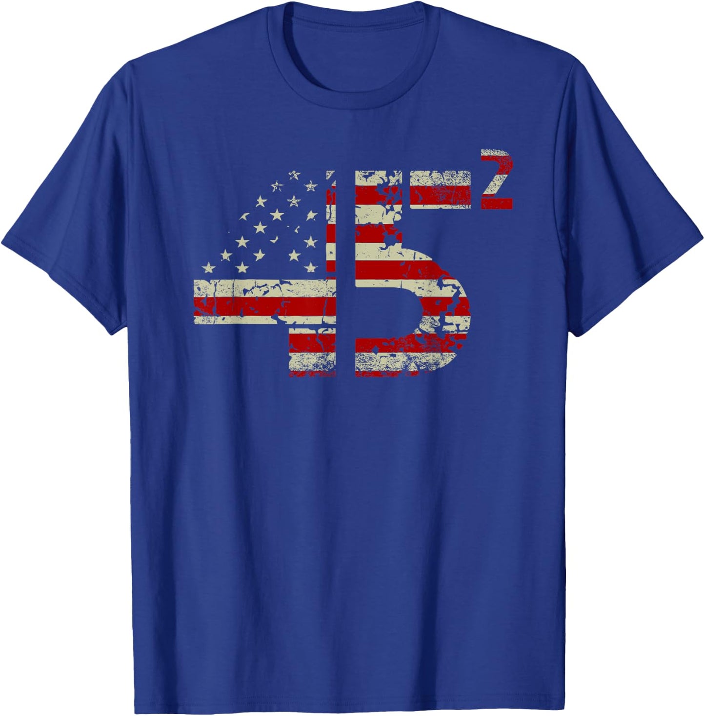 Trump 45 Squared 2020 Second Presidential Term Gifts T-Shirt - T-Shirt | Royal