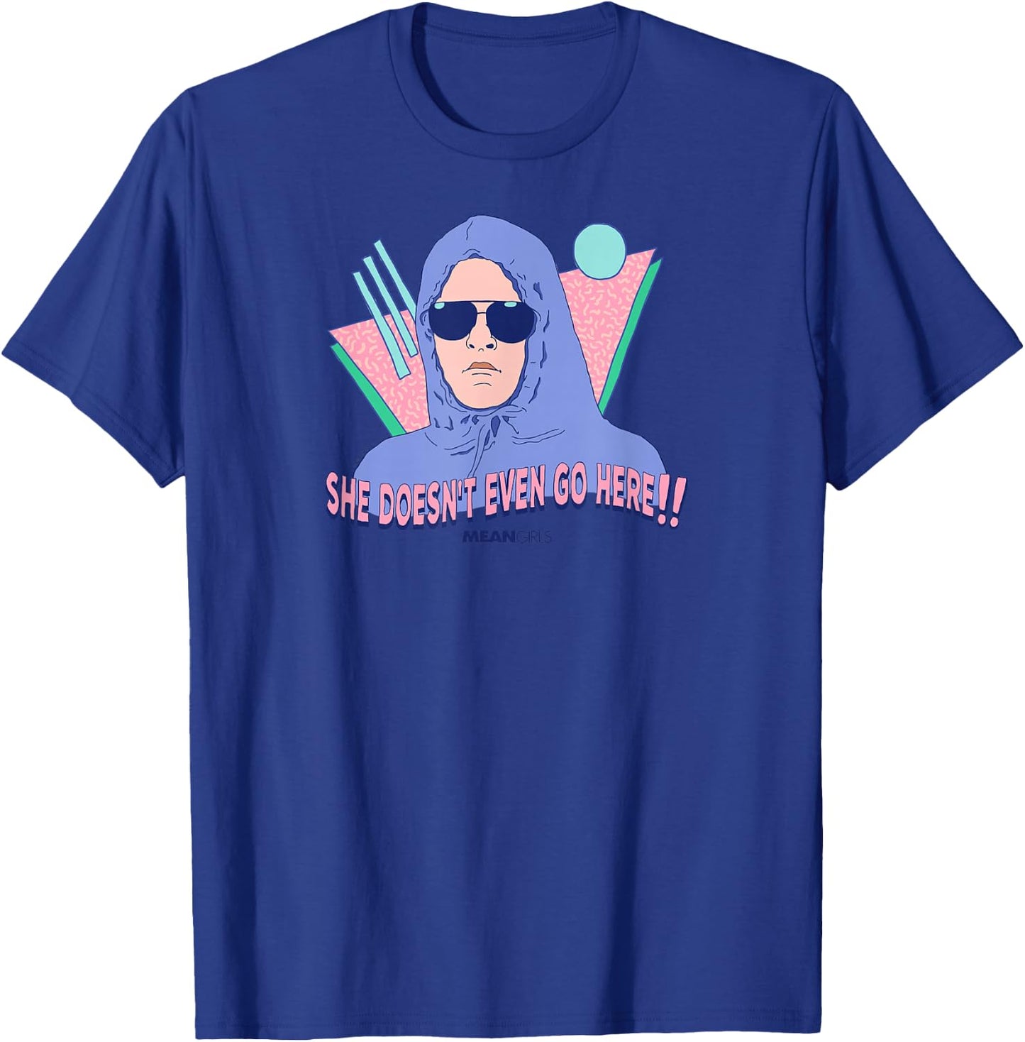 Mean Girls - She Doesn't Even Go Here Retro T-Shirt - T-Shirt | Royal