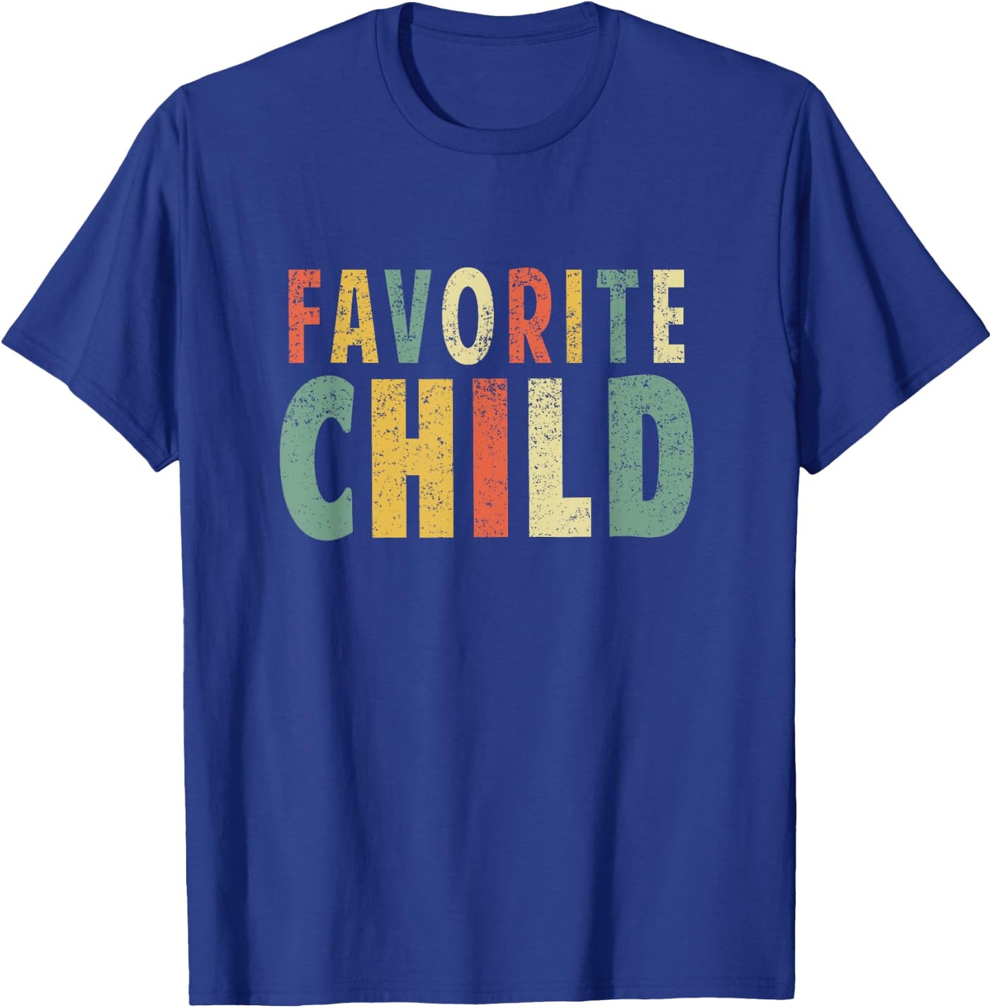 Favorite Child Funny Novelty Chirstmas Day Shirt Sibling T-Shirt - T-Shirt | Royal