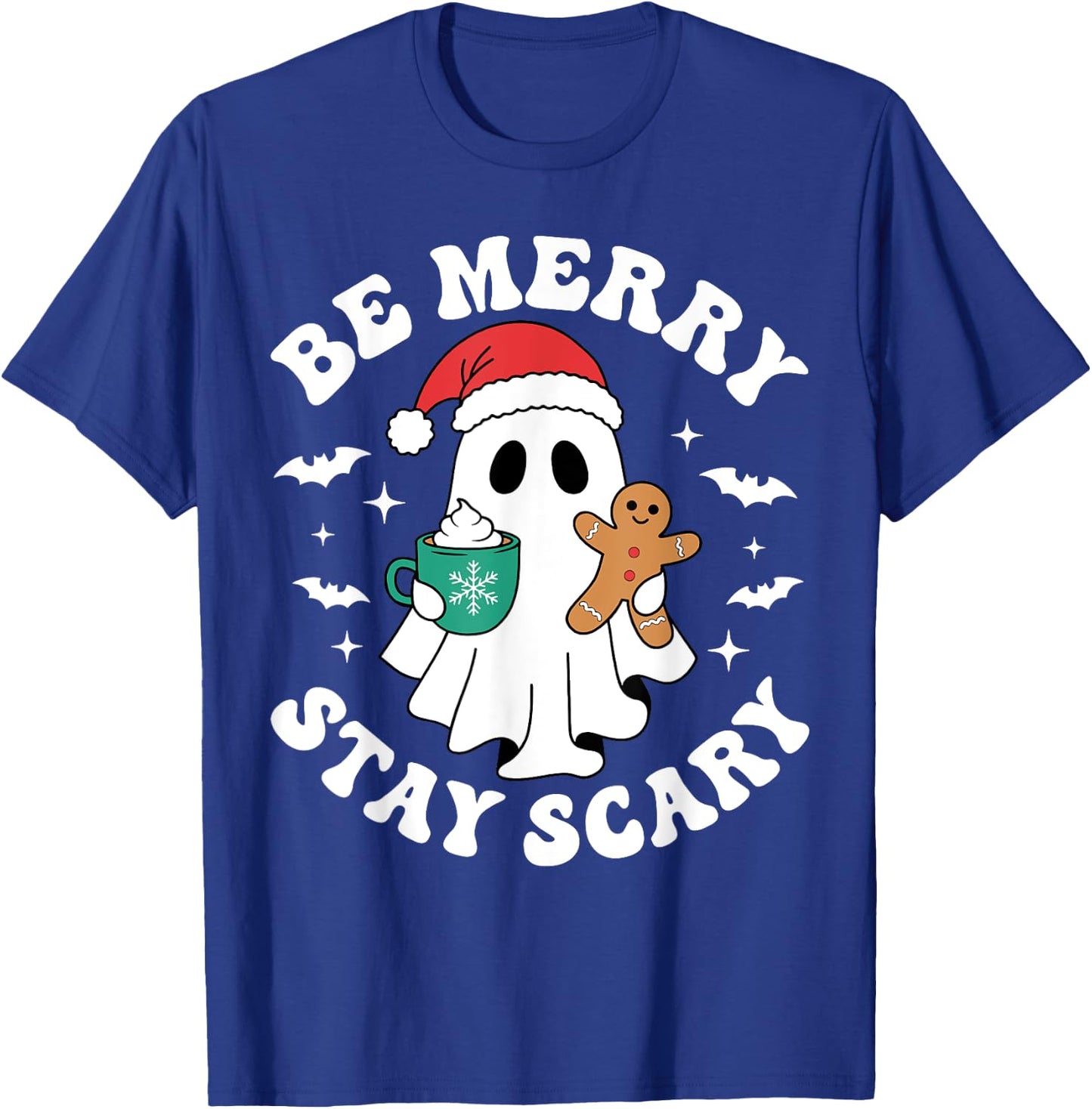 Be Merry Stay Scary Funny Santa Ghost Christmas Halloween T-Shirt - T-Shirt | Royal