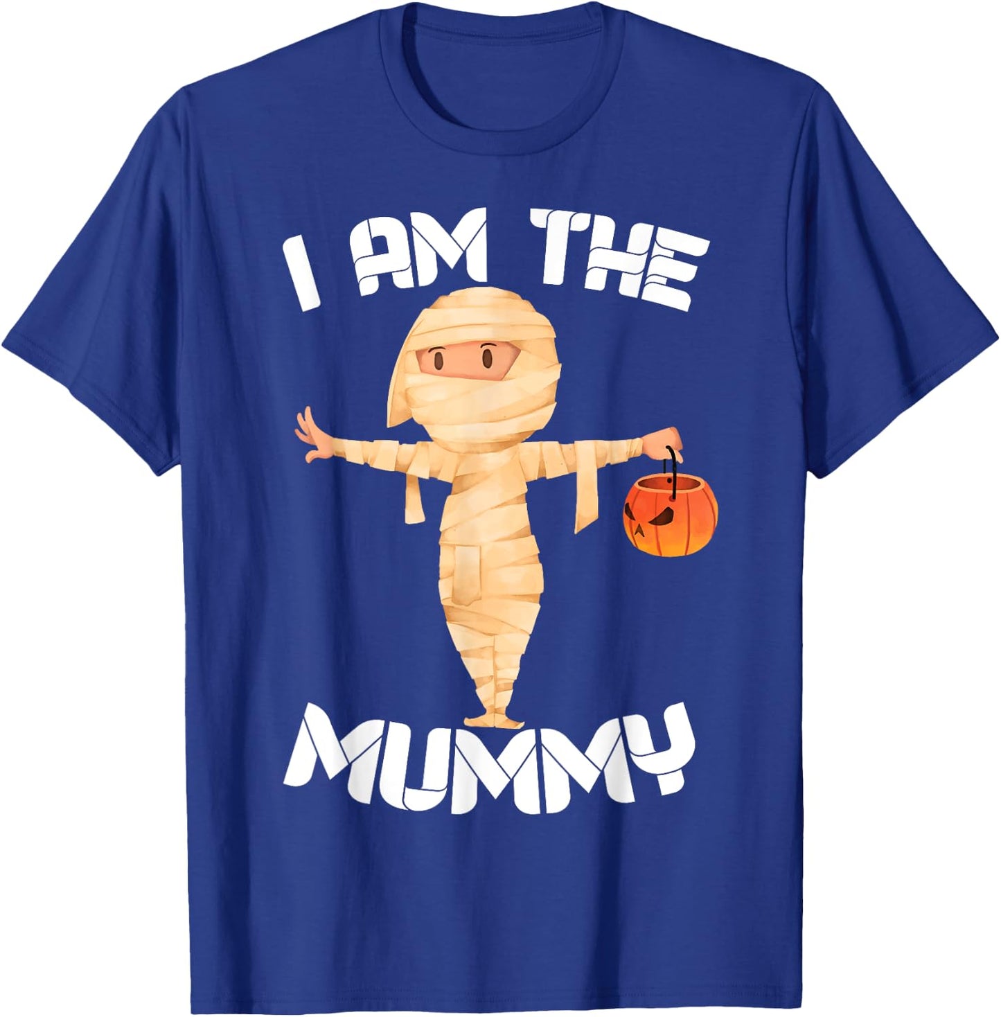 I Am The Mummy Shirt Matching Halloween Costume Mom T-Shirt - T-Shirt | Royal