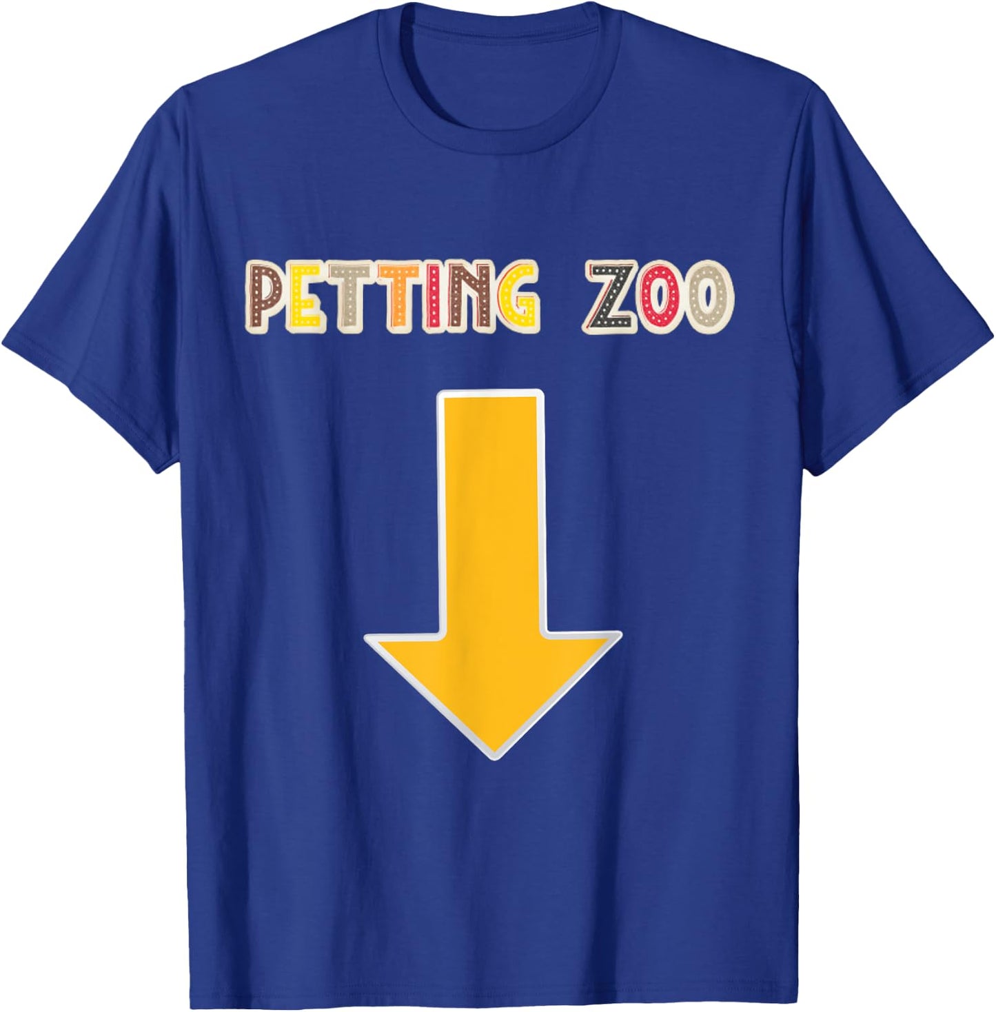 Funny Guys Adult Humor Petting Zoo Arrow Down T-Shirt - T-Shirt | Royal
