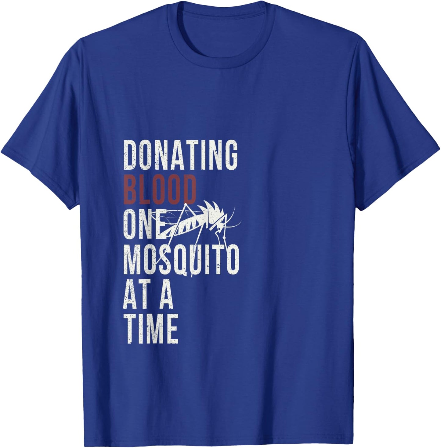 Funny Camping Mosquito Donating Blood T Shirt T-Shirt - T-Shirt | Royal
