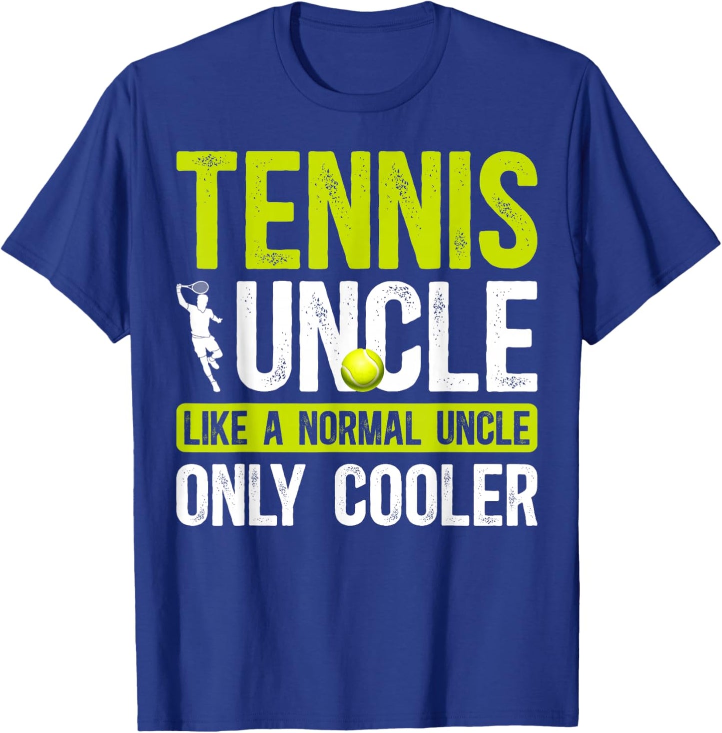 Cool Tennis Uncle of A Tennis Player Uncle T-Shirt - T-Shirt | Royal