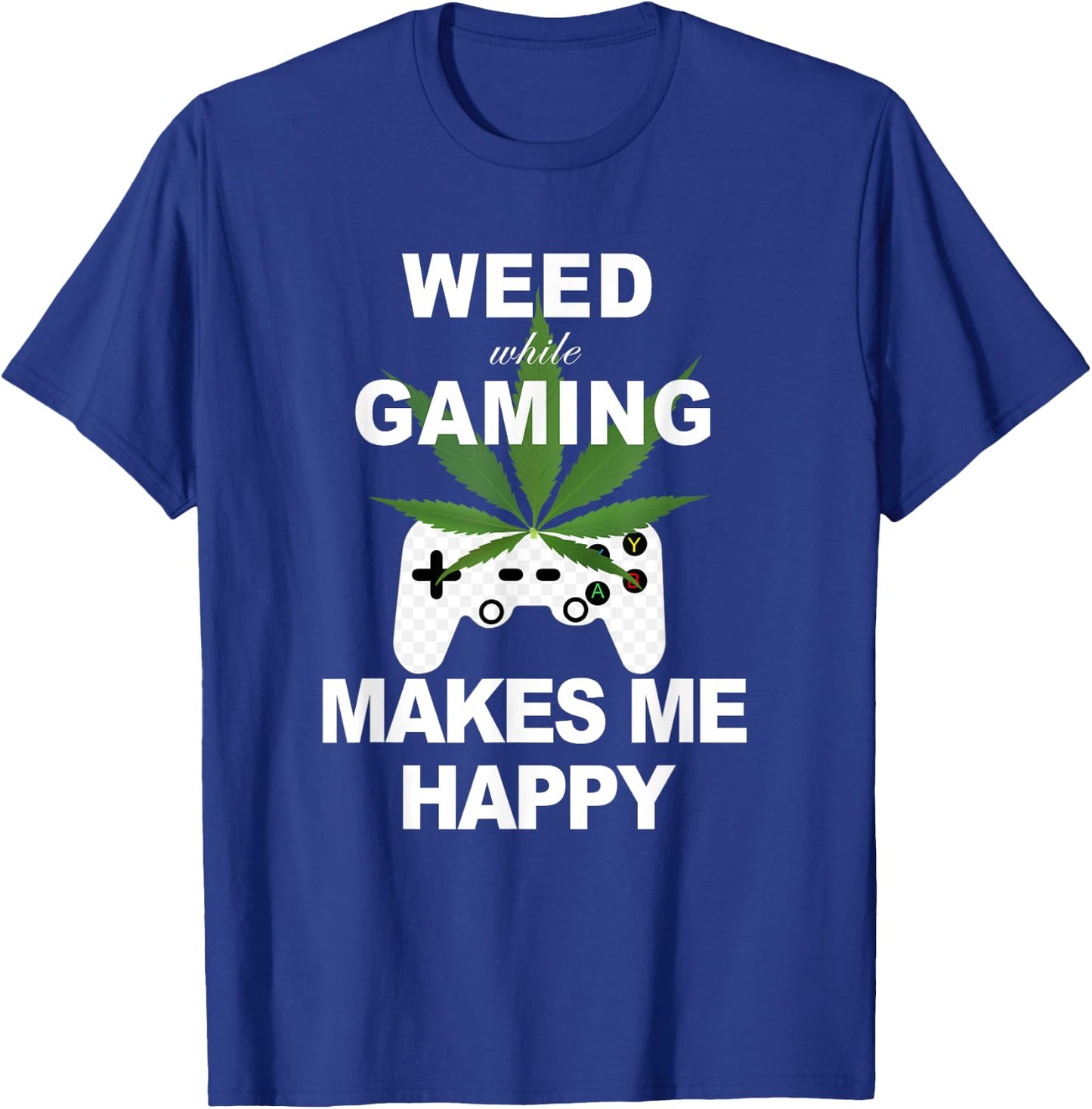 Weed While Gaming Cool Weed Lover Gamer Gift T-Shirt - T-Shirt | Royal