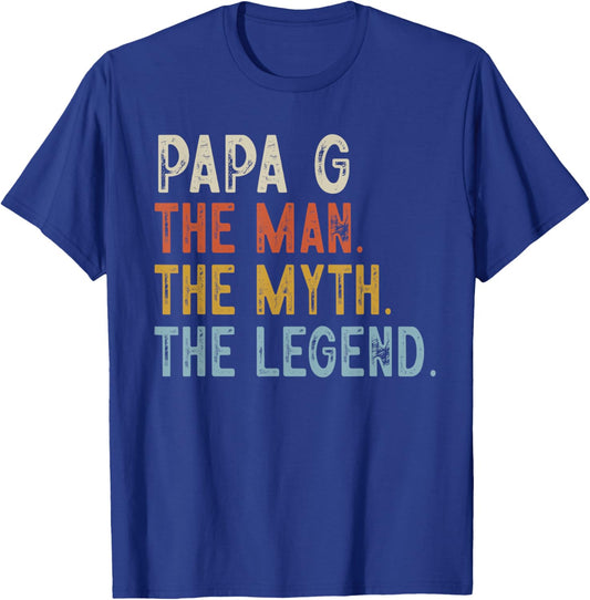PAPA G The Grandpa The Myth The Legend Fathers Day Vintage T-Shirt - T-Shirt | Royal