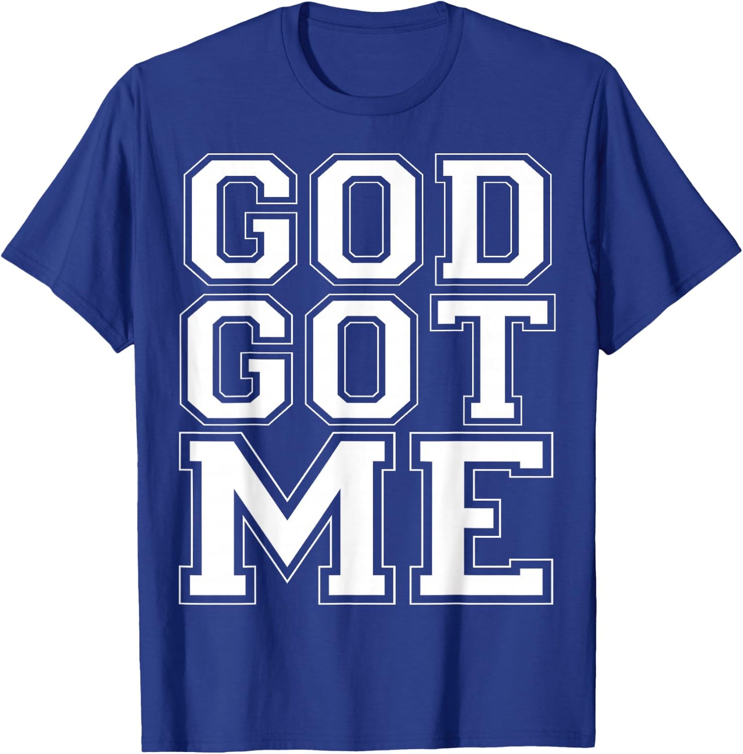Christian T Shirts God Got Me T-Shirt - T-Shirt | Royal