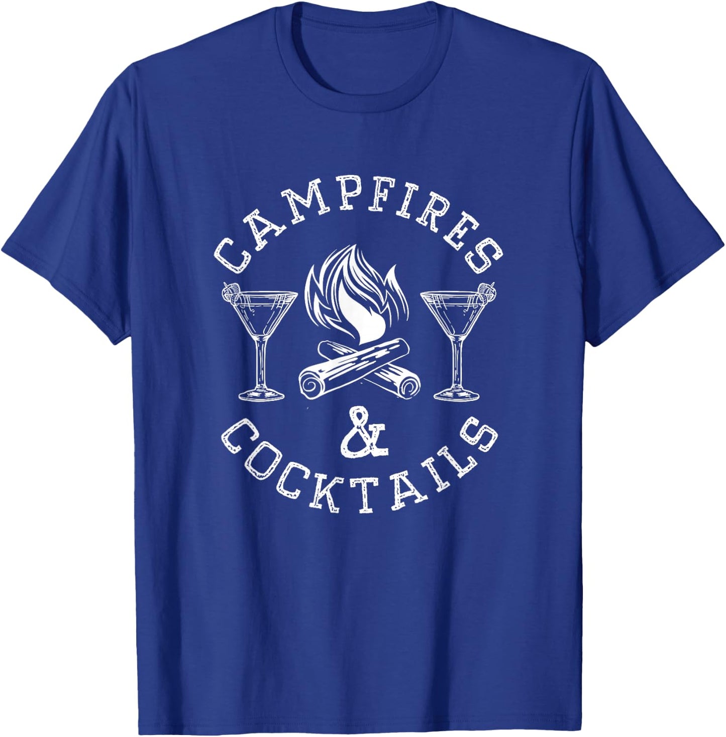 Campfires and Cocktails Bonfire Camping Men Women Campfire T-Shirt - T-Shirt | Royal