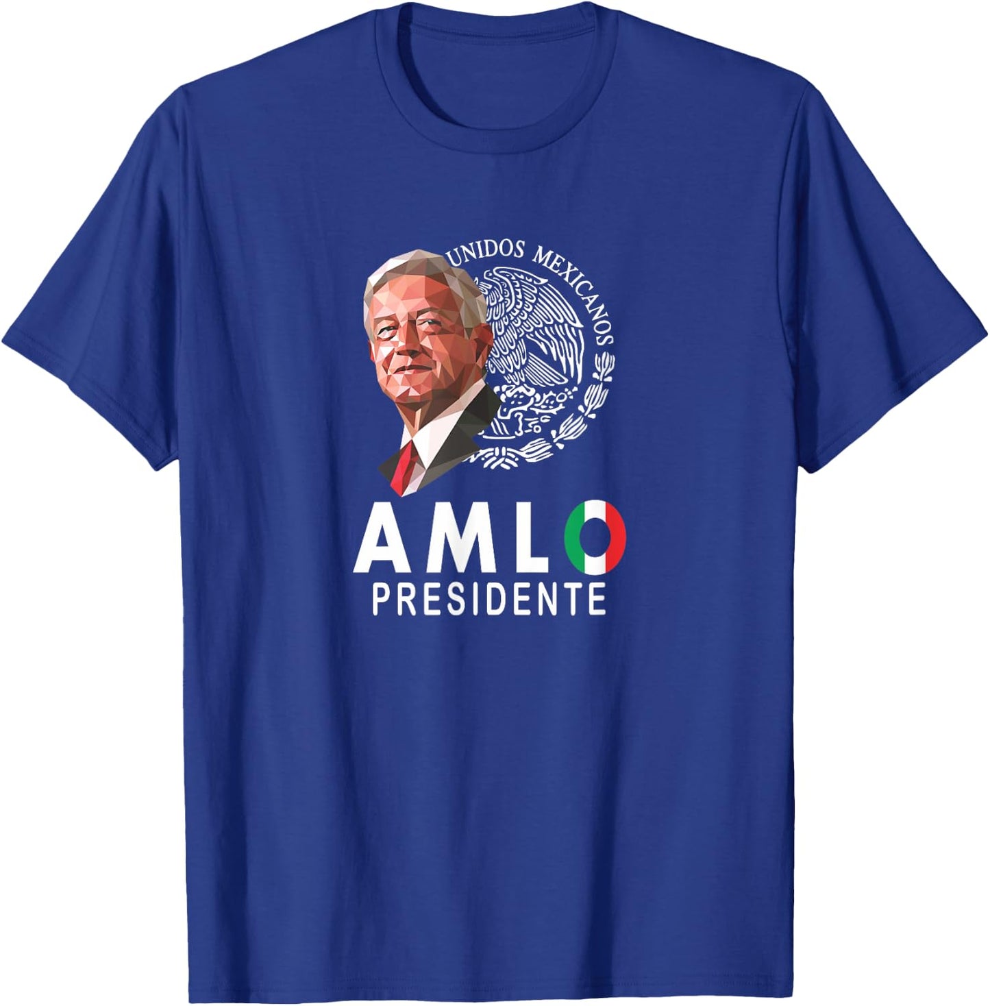 AMLO el mejor presidente de Mexico T-Shirt - T-Shirt | Royal