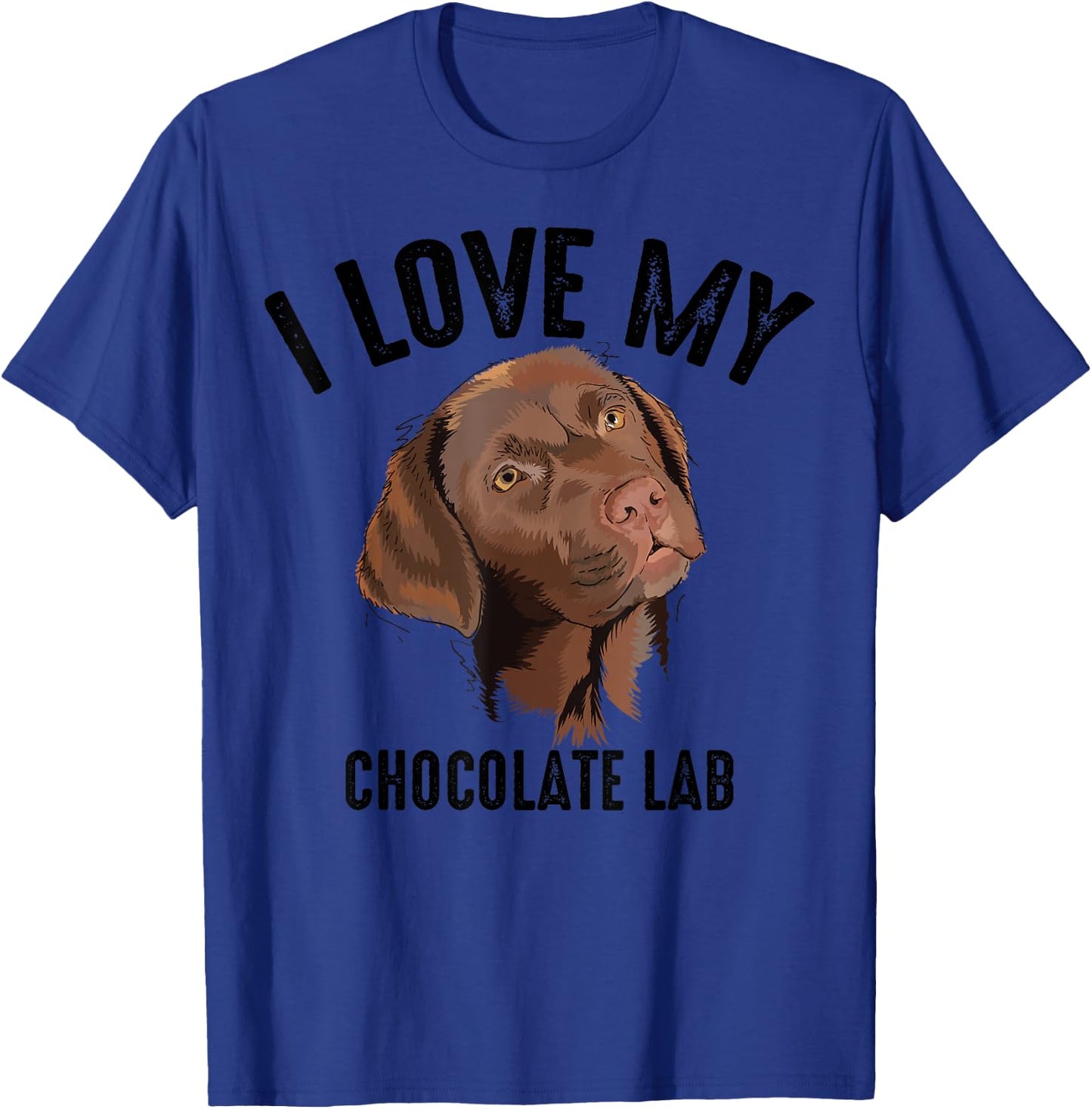 Cool I Love My Chocolate Lab | Funny Brown Labrador Pet Gift T-Shirt - T-Shirt | Royal