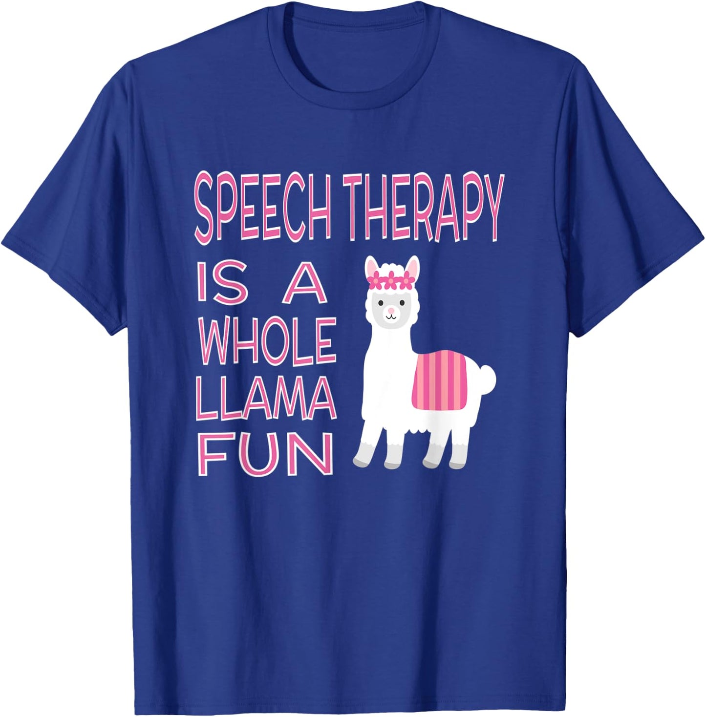 Speech Language Pathology Funny Women SLP Therapist Llama T-Shirt - T-Shirt | Royal