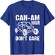 Can-Am Hair Don`t Care Vintage Road Gift Cool T-Shirt - T-Shirt | Royal