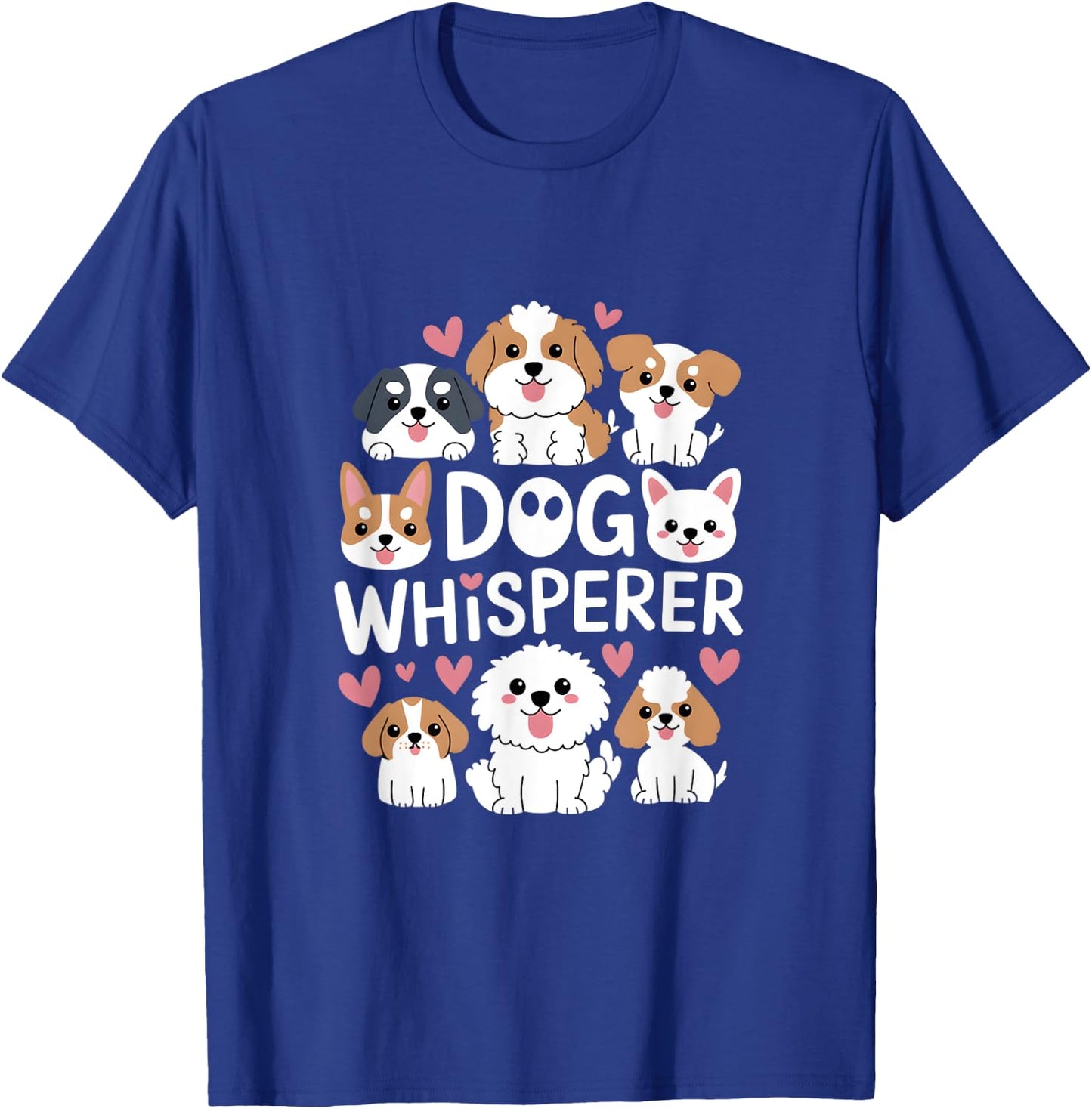 Dog Whisperer Funny Cute Dog Owner Lover Women Kids T-Shirt - T-Shirt | Royal