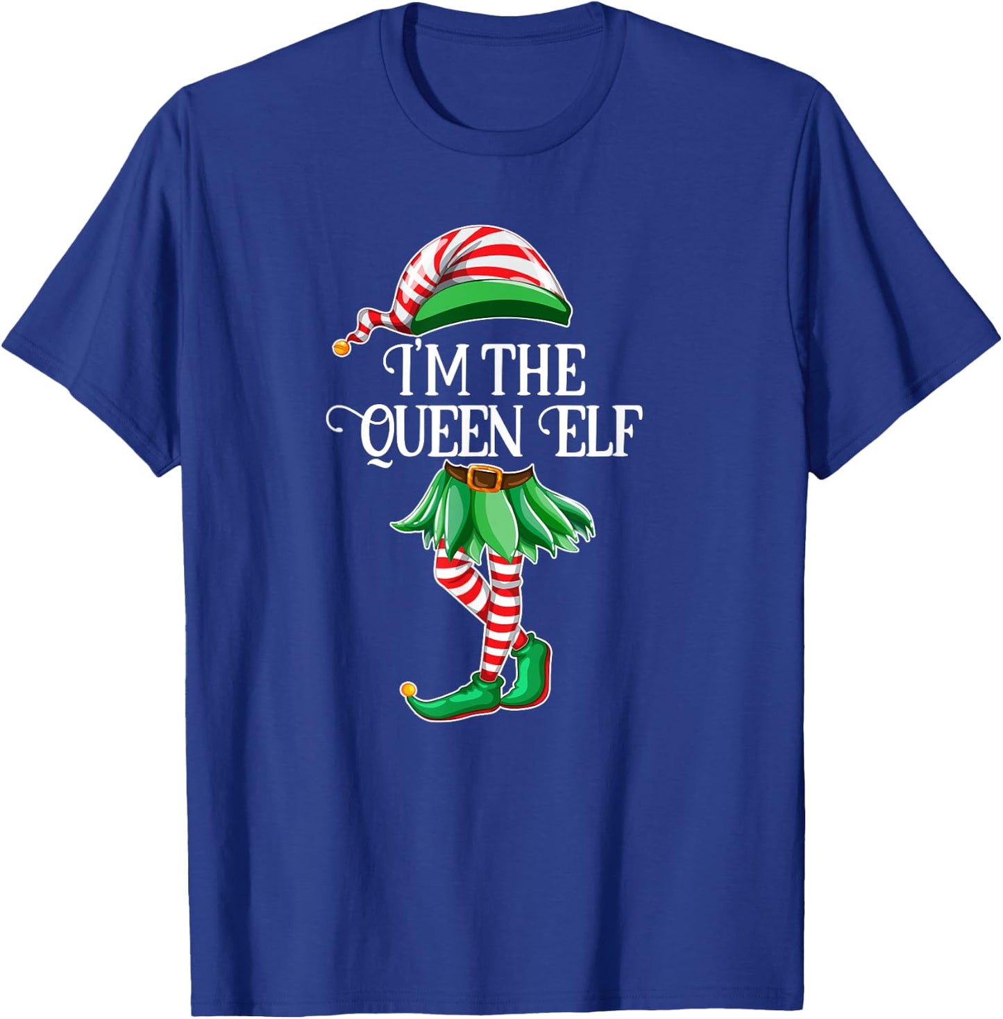 I'm the Queen Elf Matching Family Pajamas Christmas Gift T-Shirt - T-Shirt | Royal