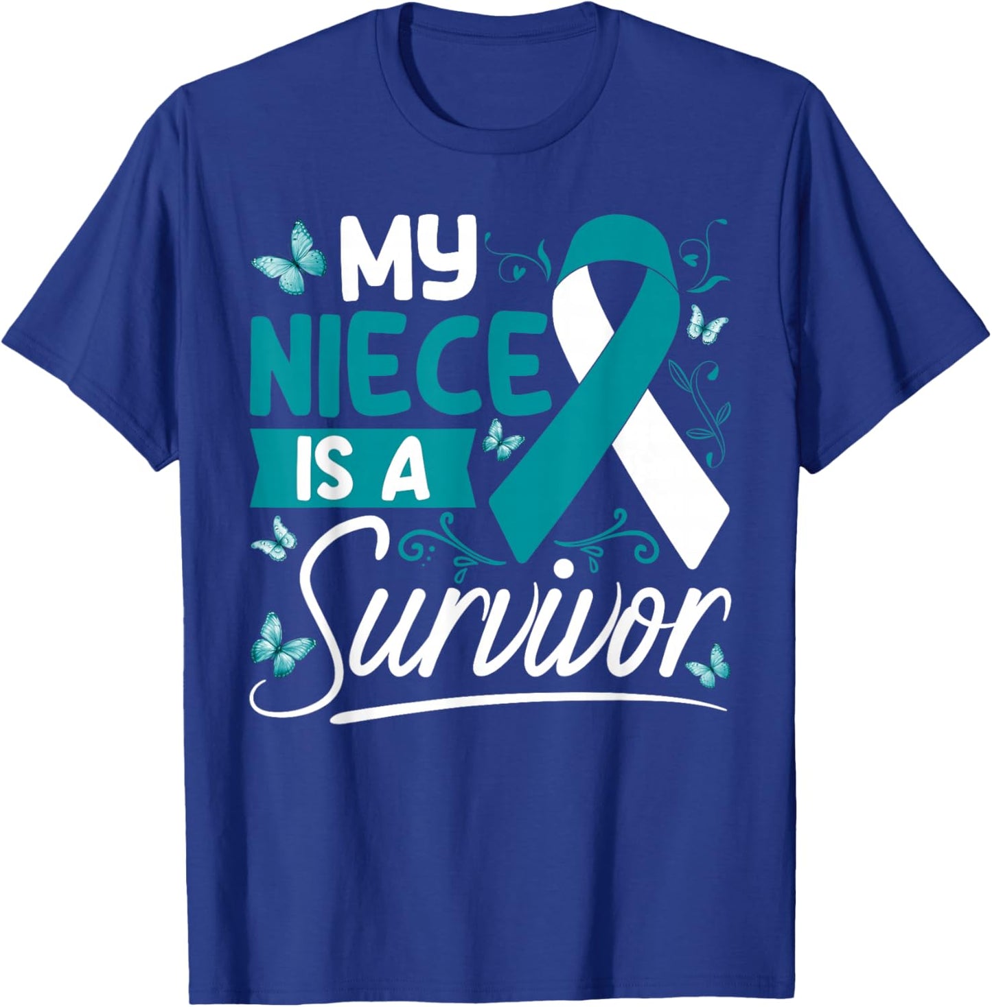 My Niece Is A Survivor Cervical Cancer Awareness Supporter T-Shirt - T-Shirt | Royal