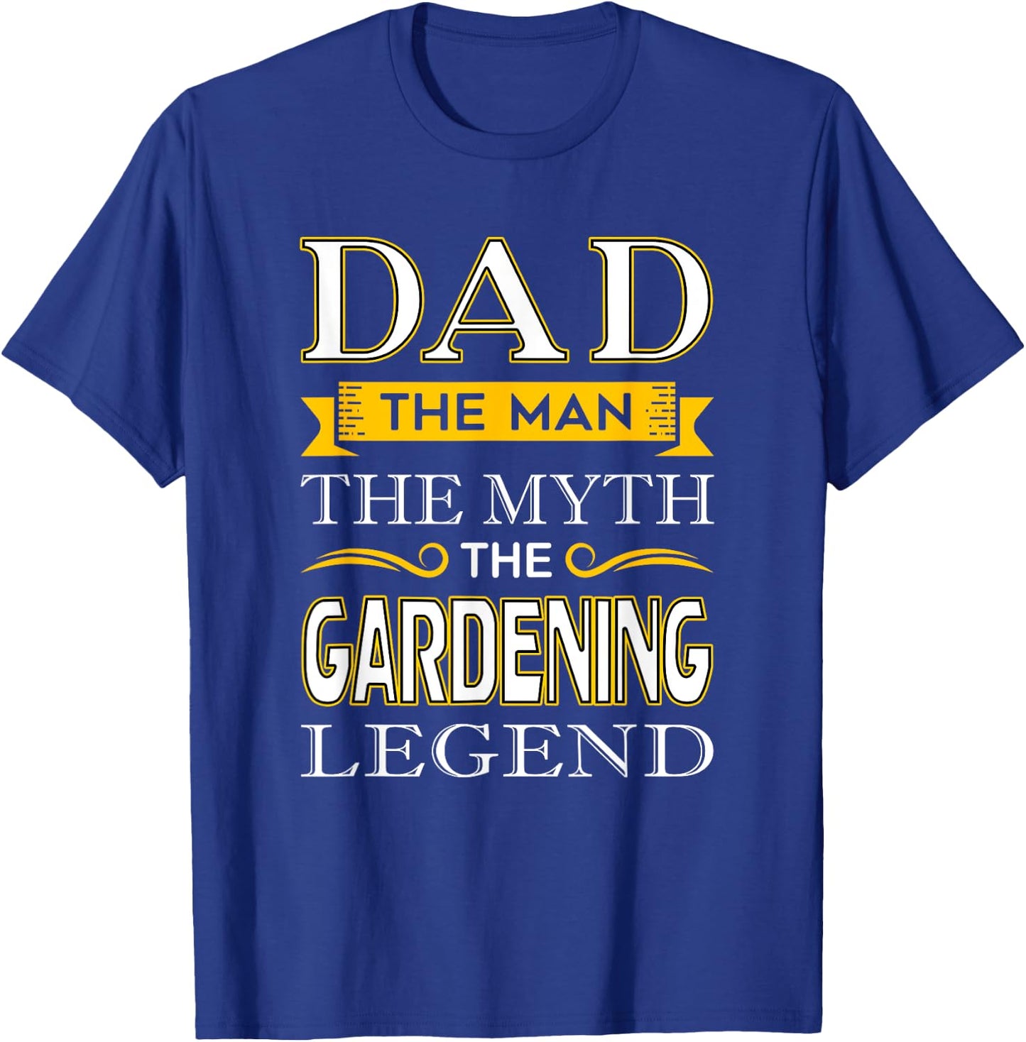 Gardener Dad Gifts for Dad Gardening Fathers Day T-Shirt - T-Shirt | Royal