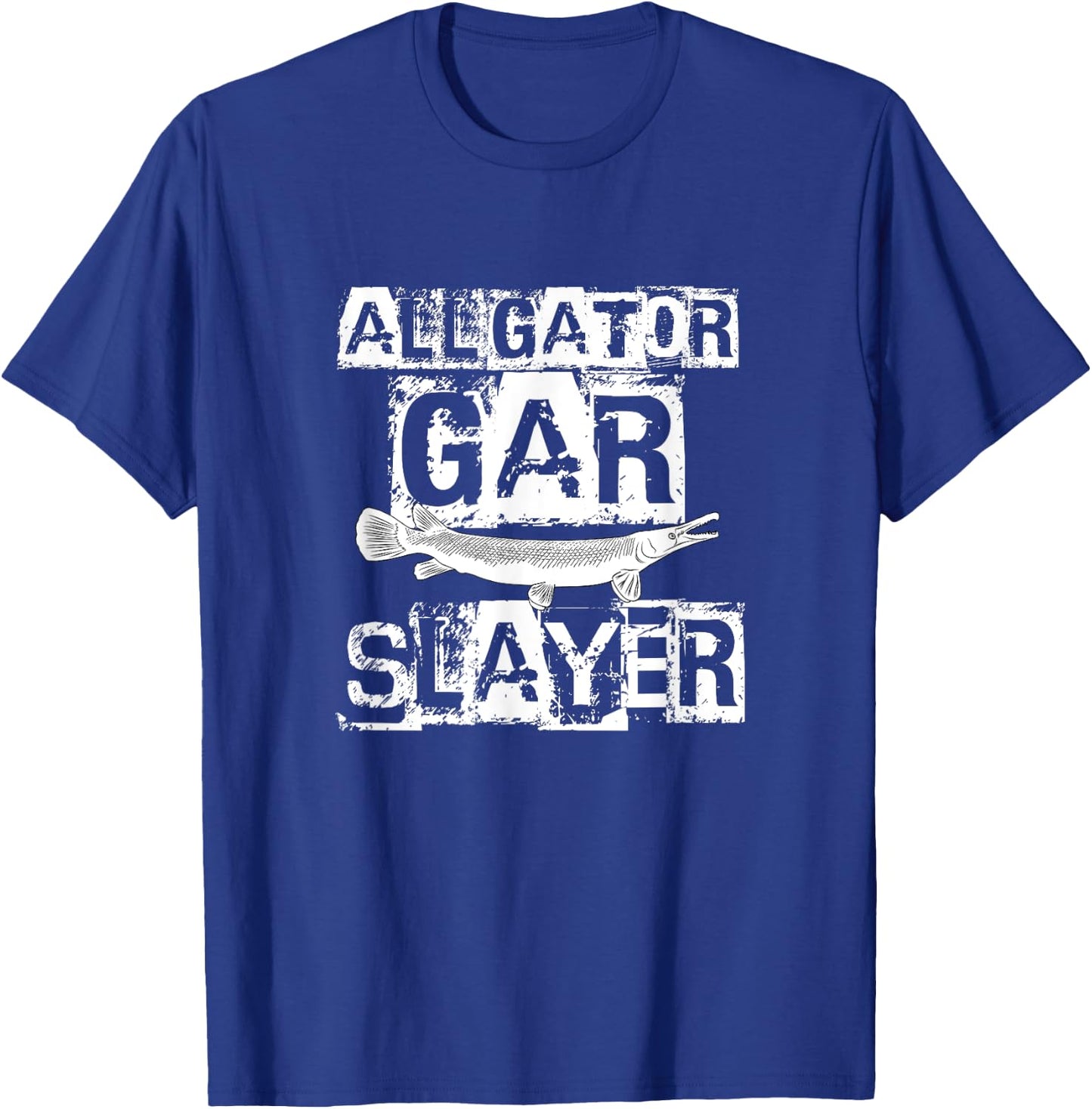 Funny Alligator Gar Saying Freshwater Fishing Gift T-Shirt - T-Shirt | Royal