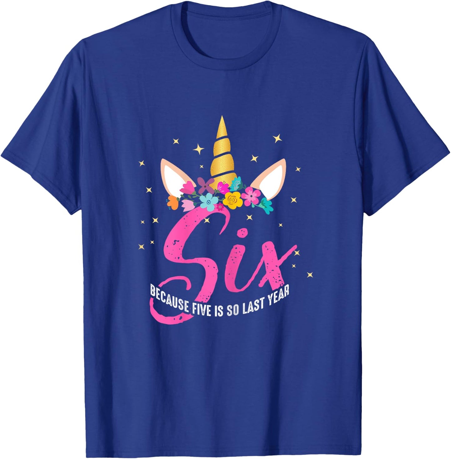 6 Years Old Birthday Girl Gifts Unicorn 6th Birthday T-Shirt - T-Shirt | Royal