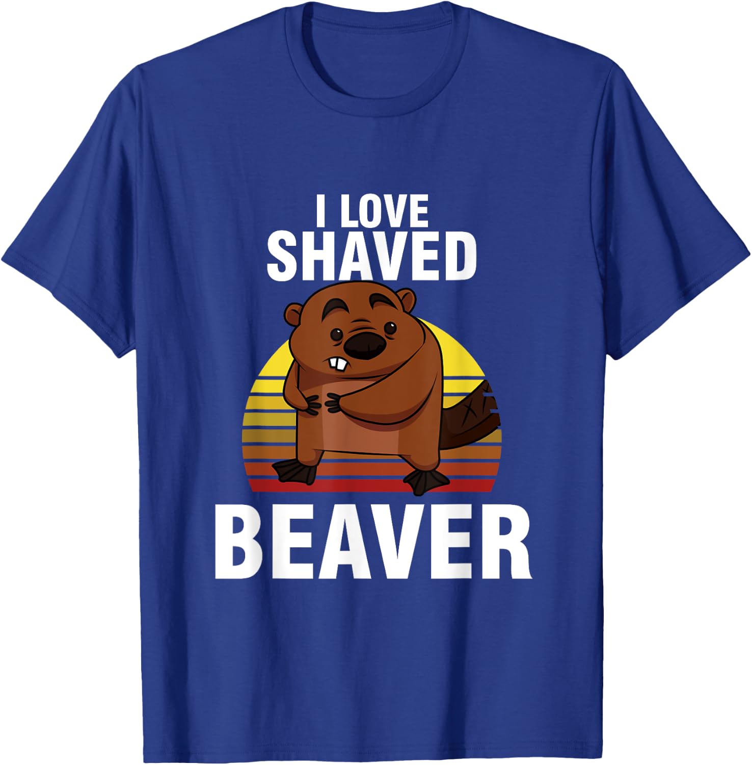 Retro Sunset Beaver Lover I Love Shaved Beaver Animal Art T-Shirt - T-Shirt | Royal