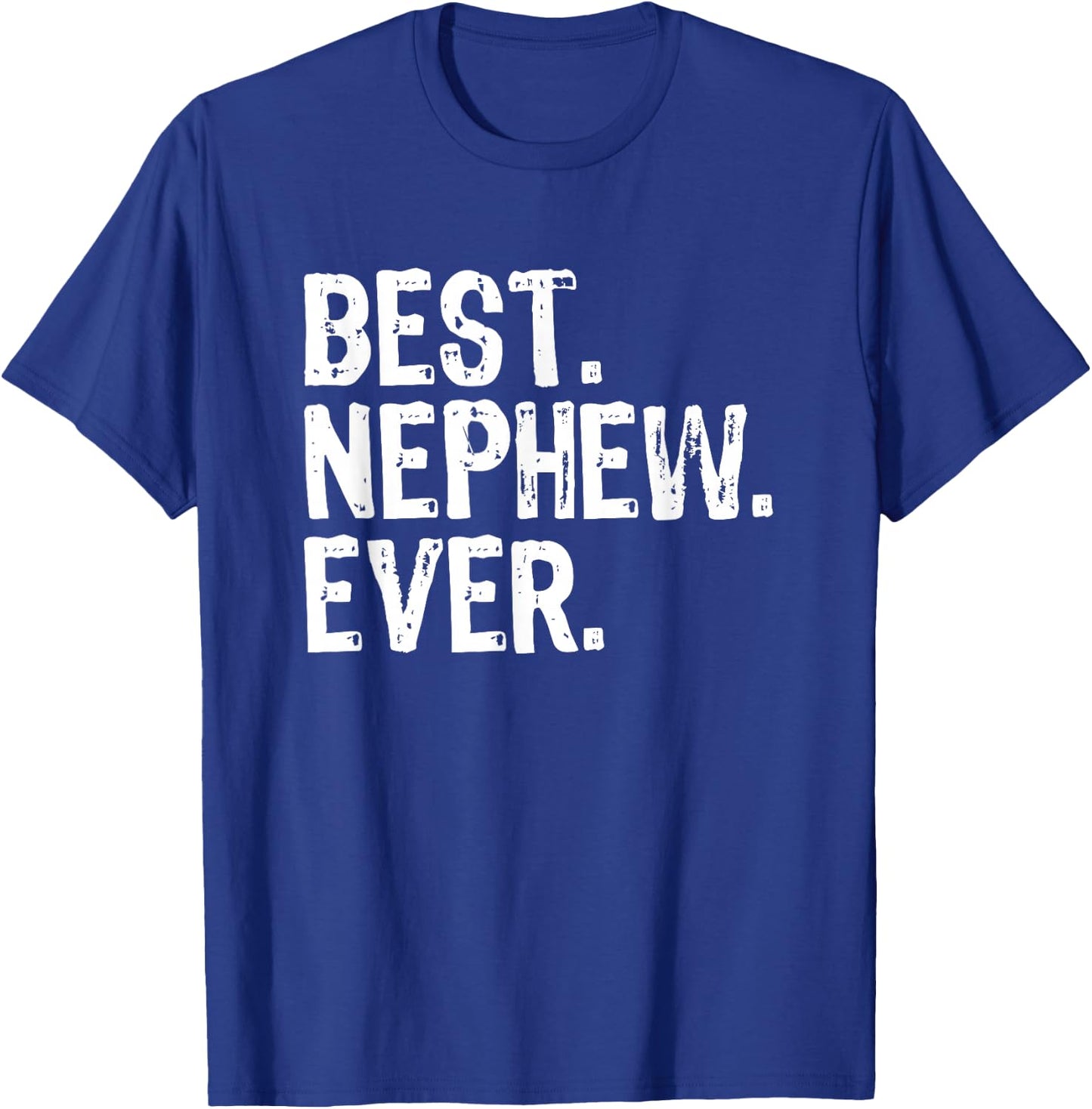 Best Nephew Ever Family Funny Cool T-Shirt - T-Shirt | Royal