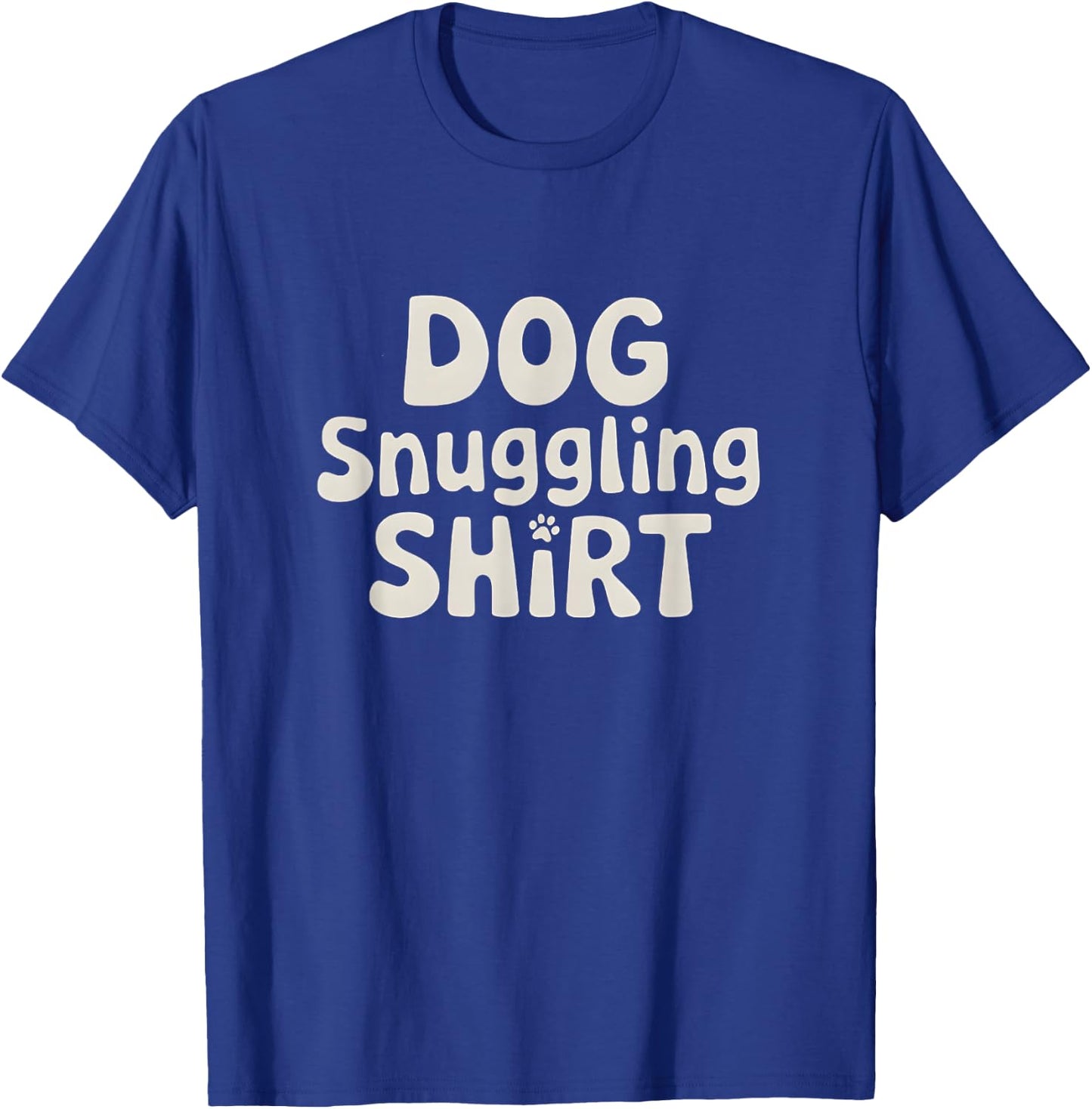 Dog Snuggling Shirt - Funny Dog Cuddle Mom Dad T-Shirt - T-Shirt | Royal