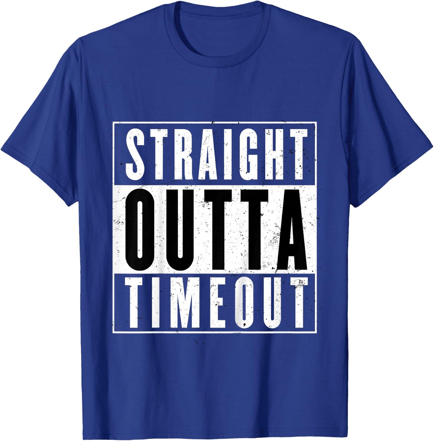 Kids Straight Outta Timeout Toddler Childs Youth T Shirt T-Shirt - T-Shirt | Royal