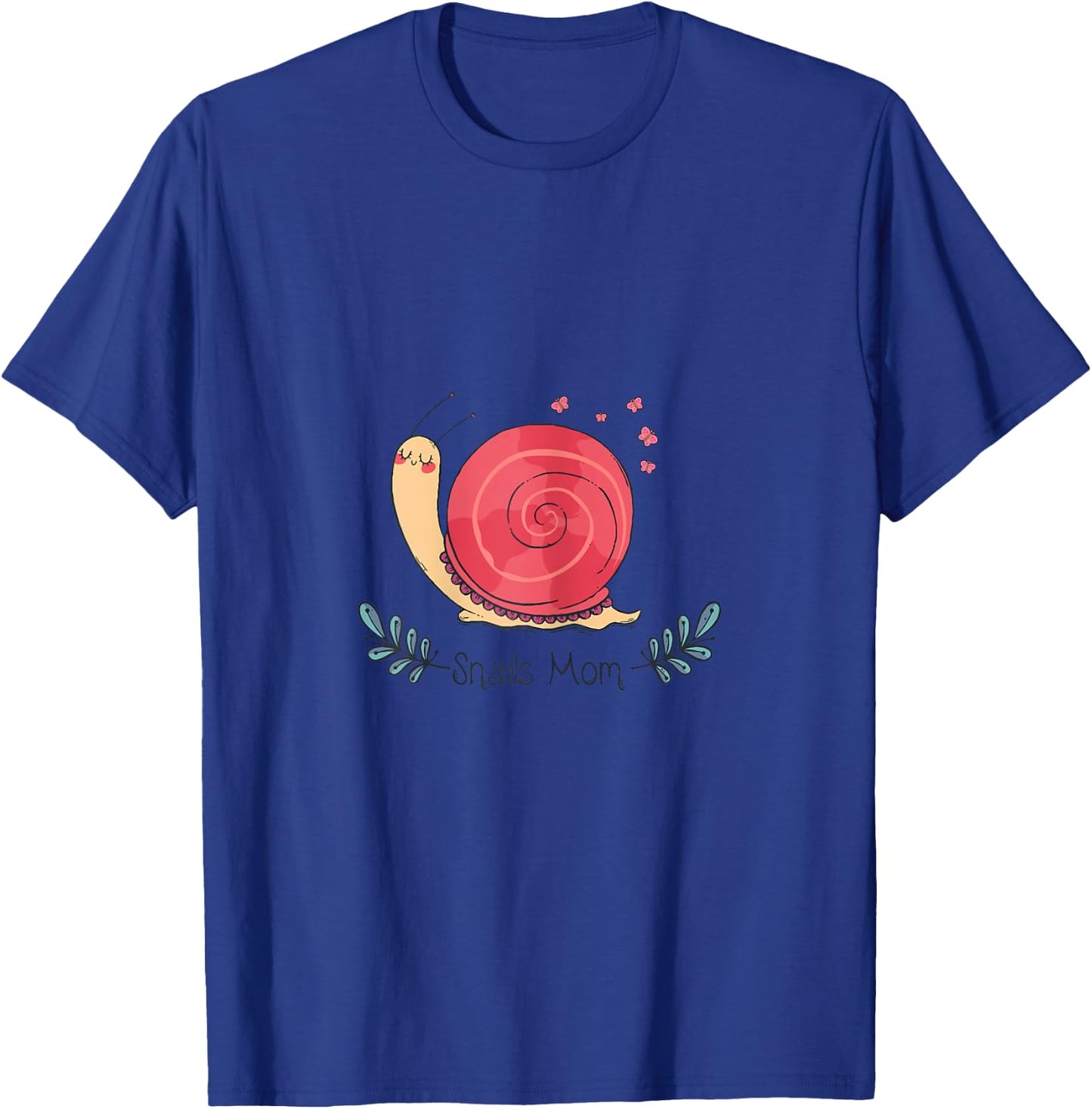 Pet Snail t Shirts - Snail Mom Shirt T-Shirt - T-Shirt | Royal