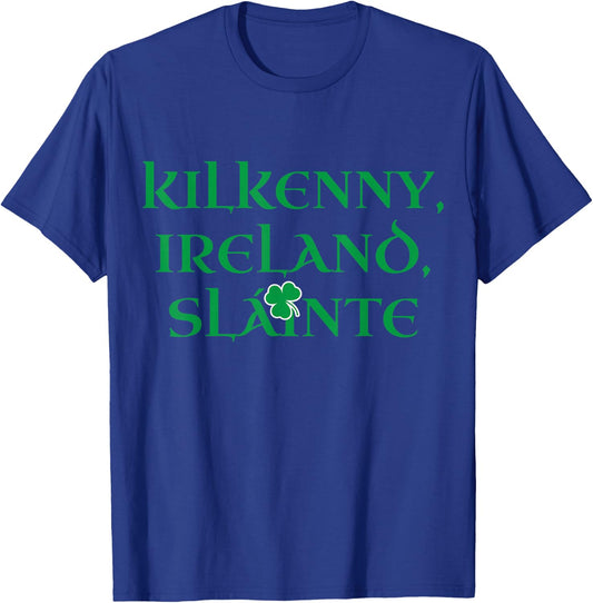 Ireland Slainte Irish Heritage Clover Pride County Kilkenny T-Shirt - T-Shirt | Royal