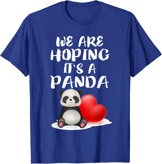 We Are Hoping It's A Panda Funny Mom Pregnant Gift T-Shirt - T-Shirt | Royal