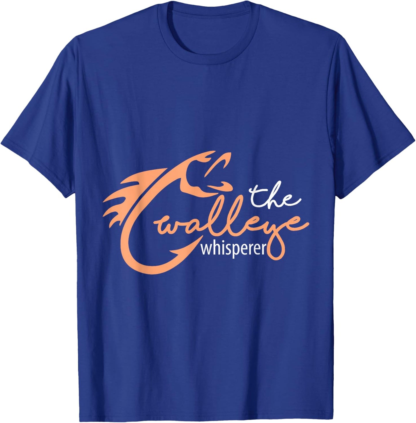 The Walleye Whisperer Funny Fishing - Walleye T-Shirt - T-Shirt | Royal